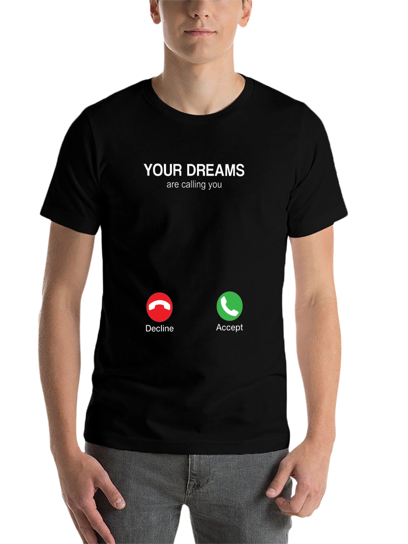 Black Your Dreams Are Calling T-Shirt - Accept The Call! view 7