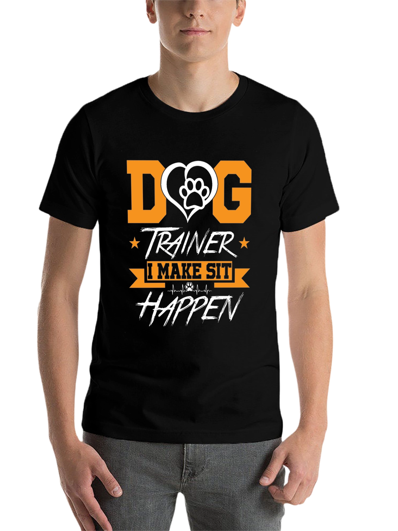 Dog Trainer T-Shirt - I Make Sit Happen - 7