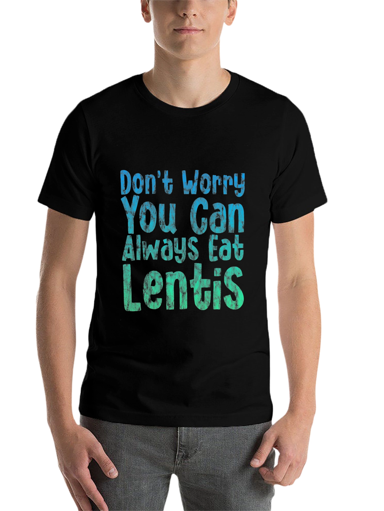Black Don't Worry Eat Lentils T-Shirt - Funny Vegan Tee view 7