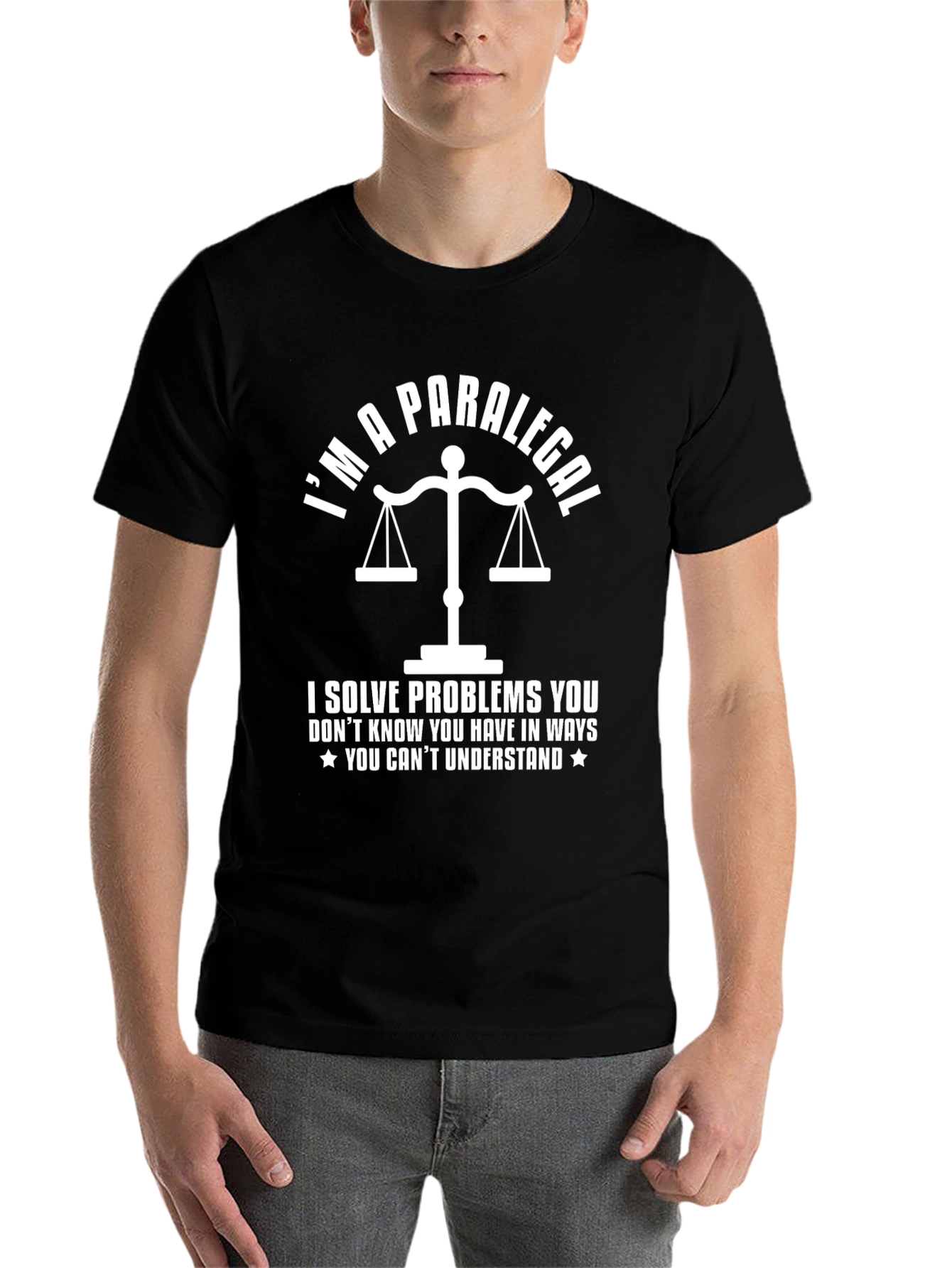 Black I'm a Paralegal T-Shirt - Solve Problems view 7