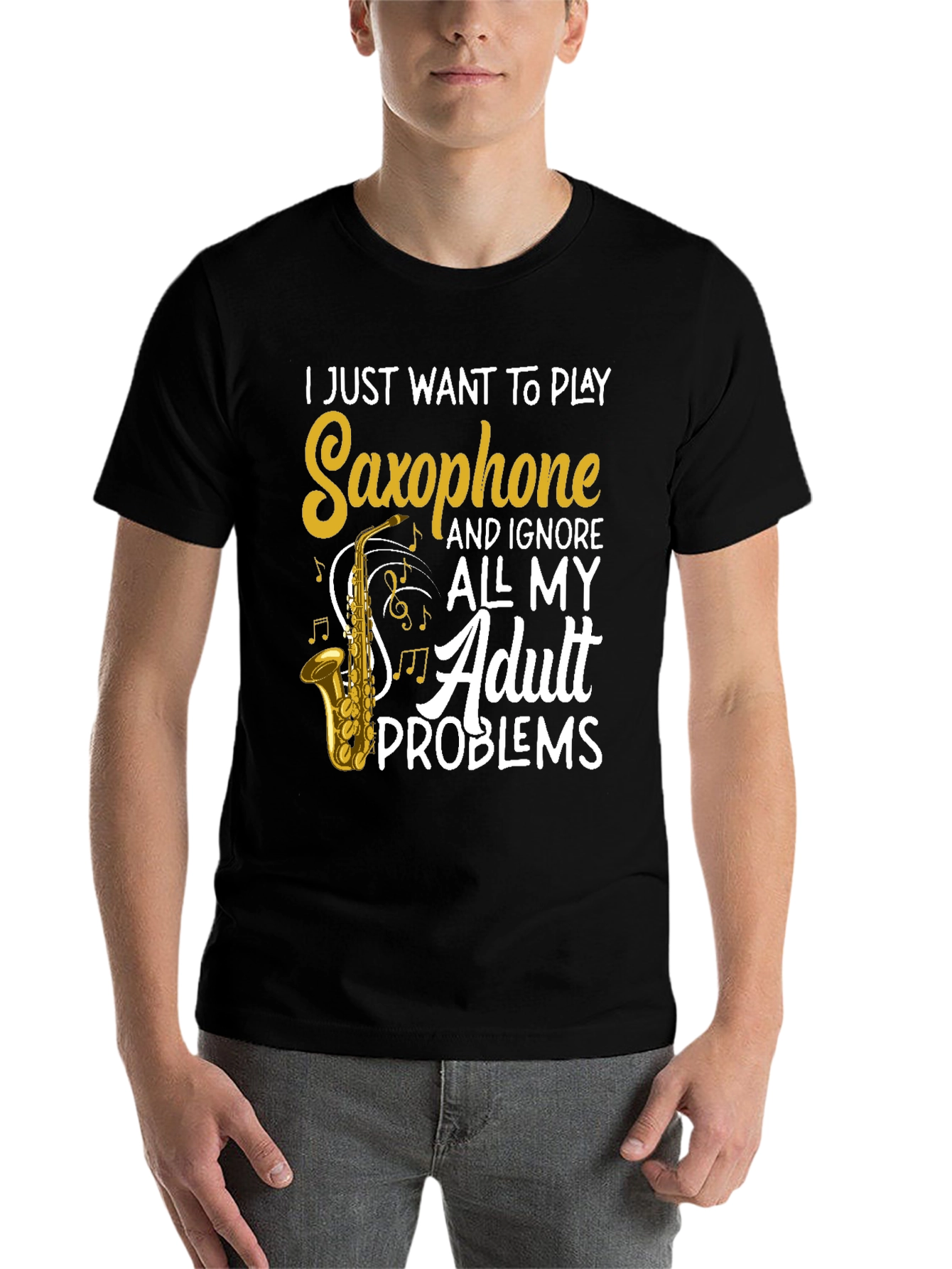 Black Saxophone Player T-Shirt - Adult Problems view 7