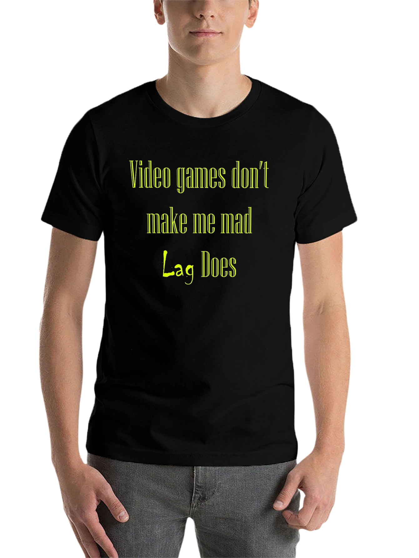 Black Gamer T-Shirt: Video Games Don't Make Me Mad, Lag Does view 7