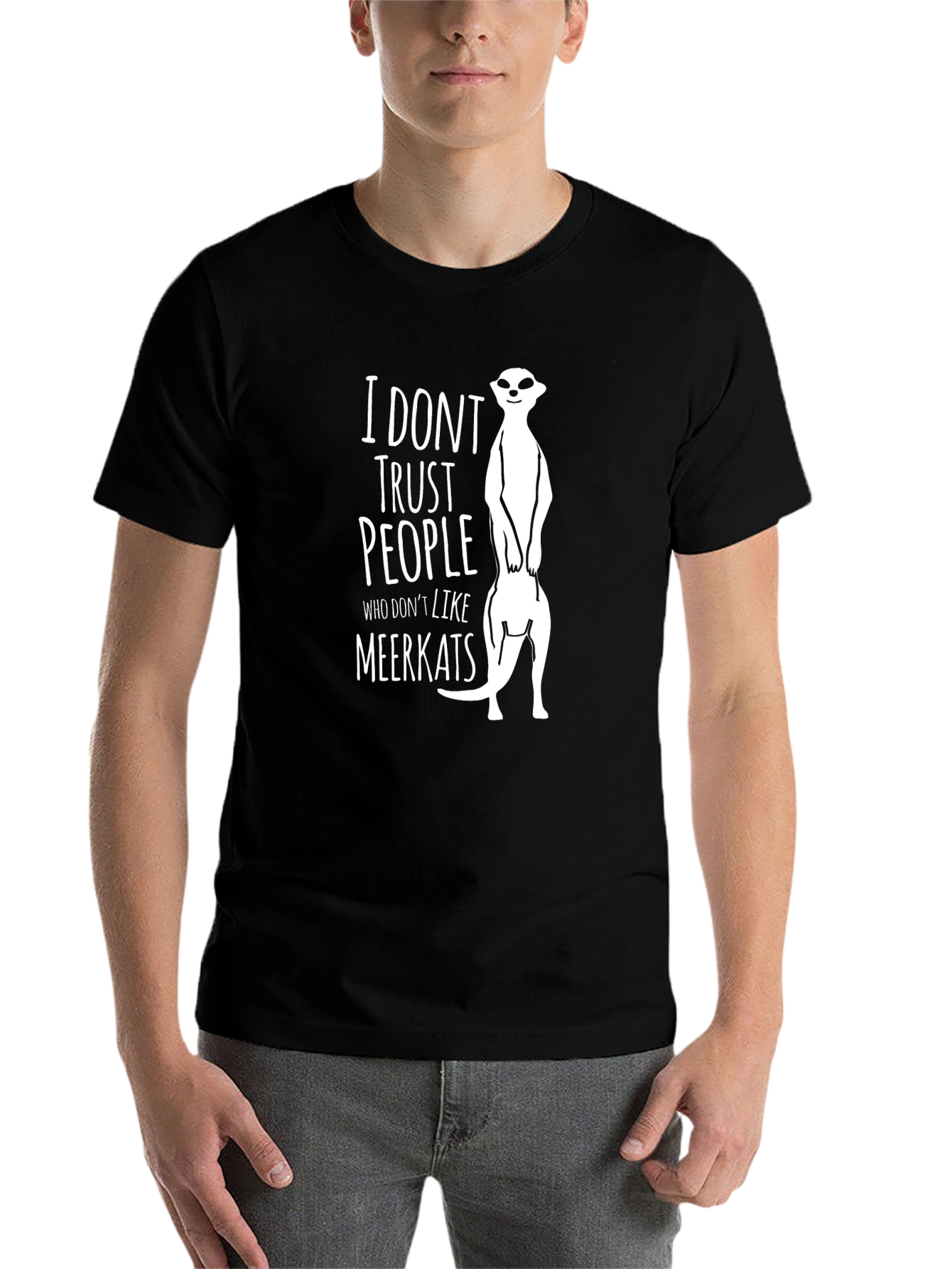 Black I Don't Trust People Who Don't Like Meerkats T-Shirt view 7