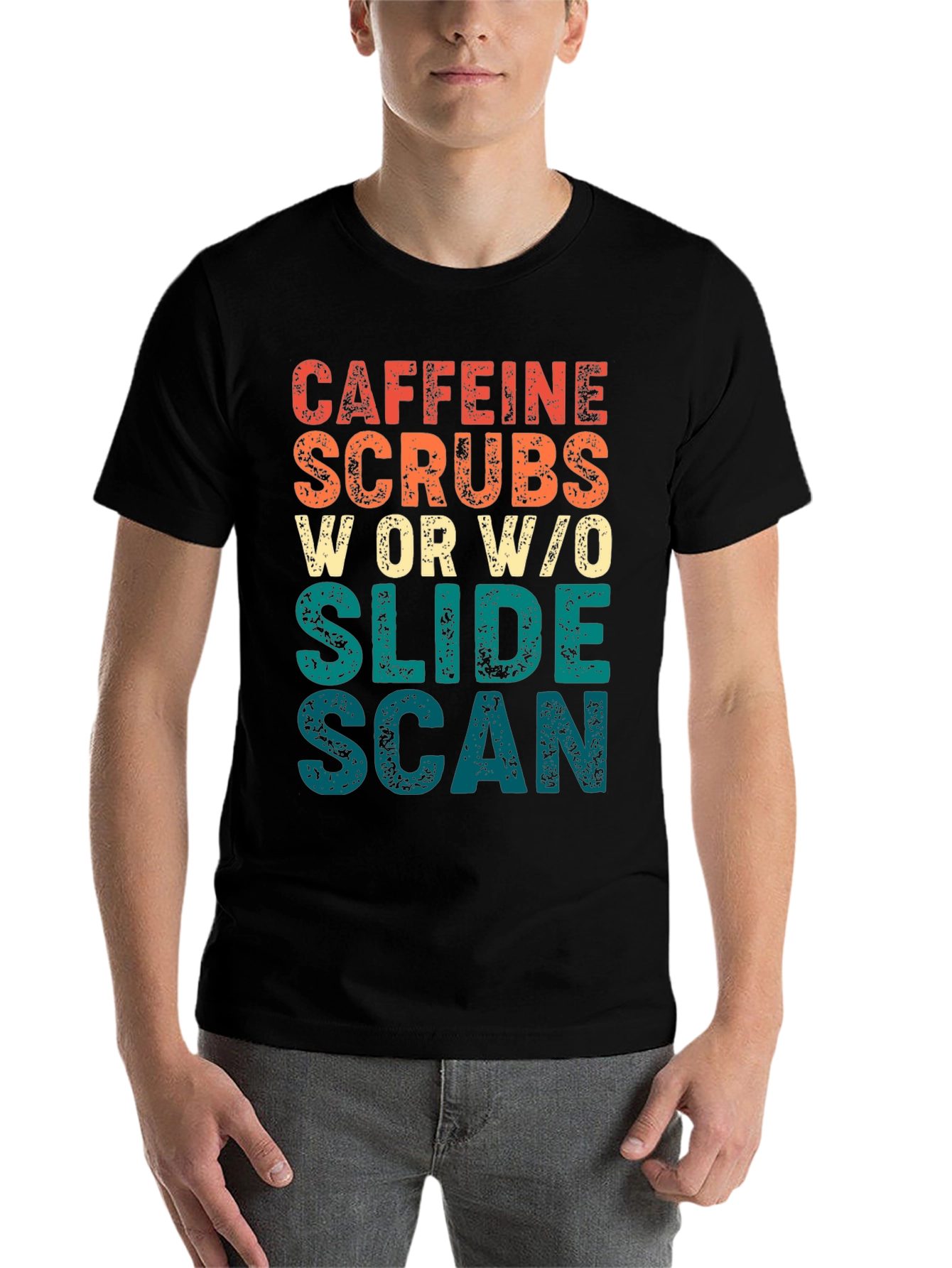 Black Caffeine, Scrubs, Slide, Scan Graphic T-Shirt view 7