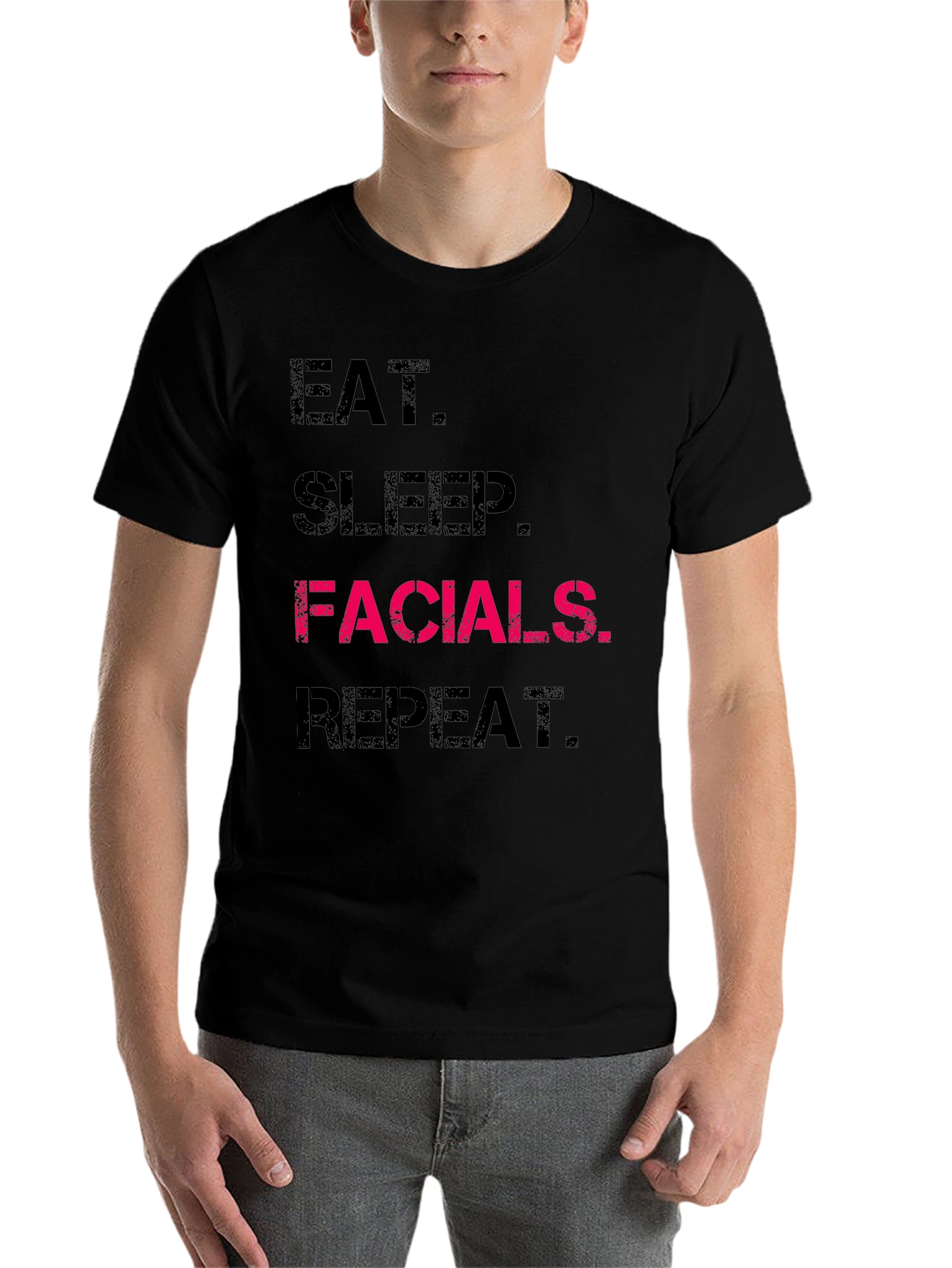 Eat Sleep Facials Repeat T-Shirt - 7