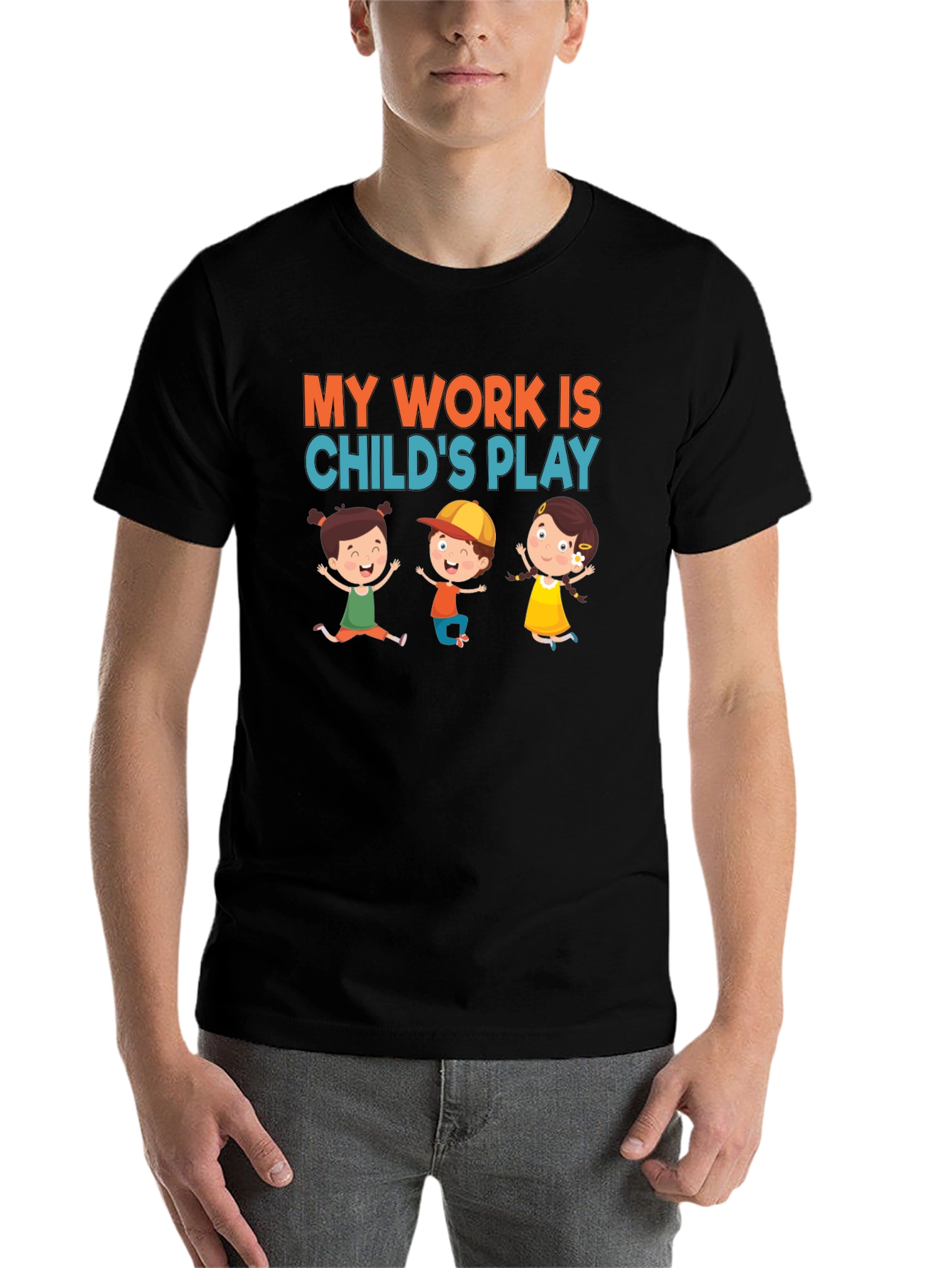 Black My Work is Child's Play T-Shirt view 7