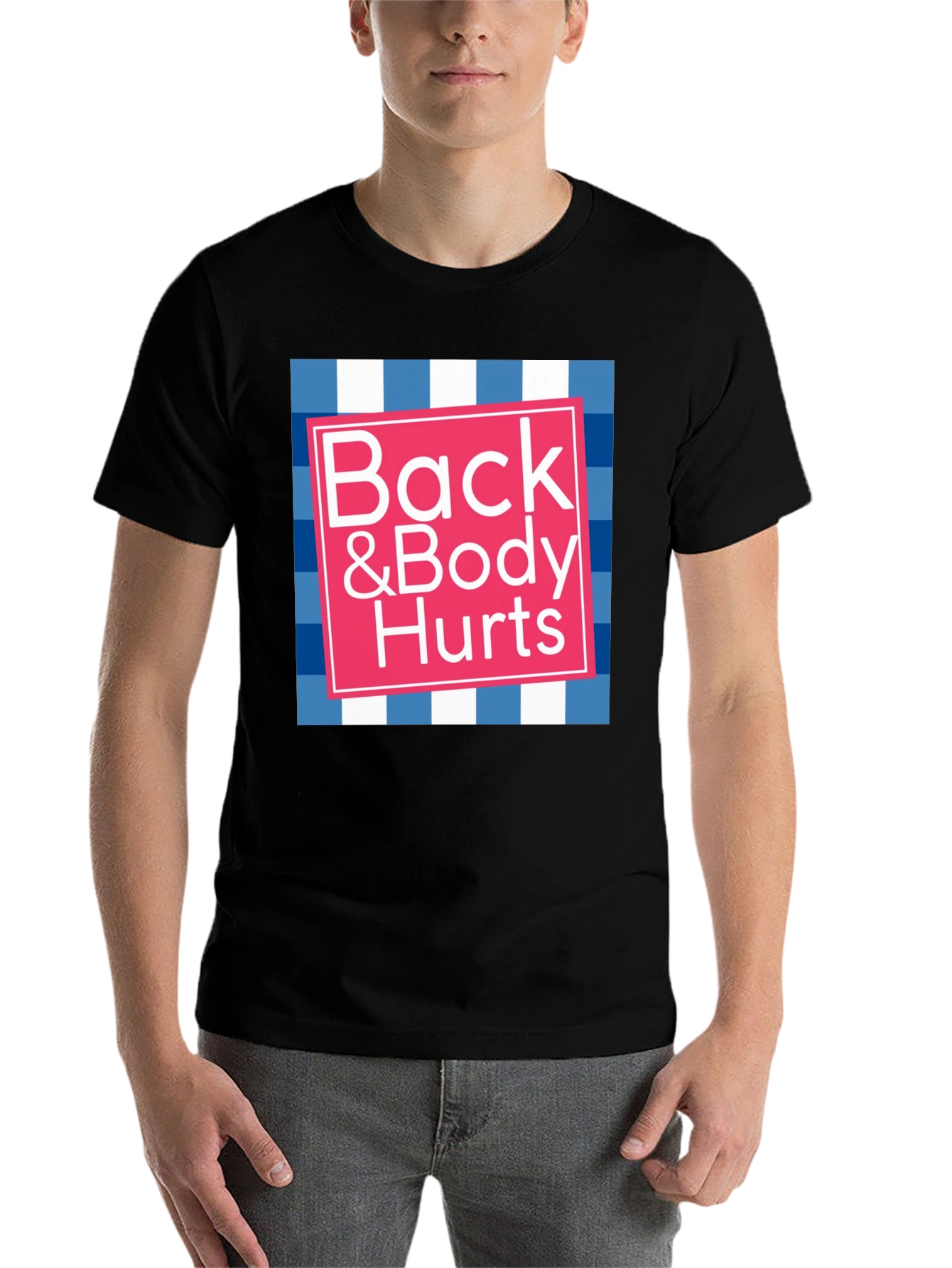 Black Funny "Back & Body Hurts" Graphic T-Shirt view 7