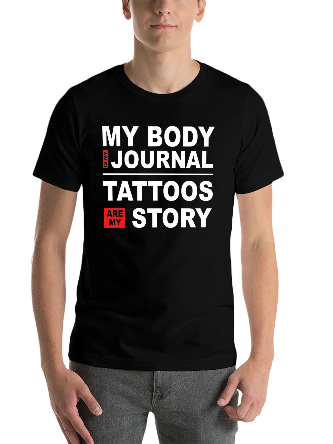 Black My Body Is My Journal Tattoos Story Graphic Tee view 7