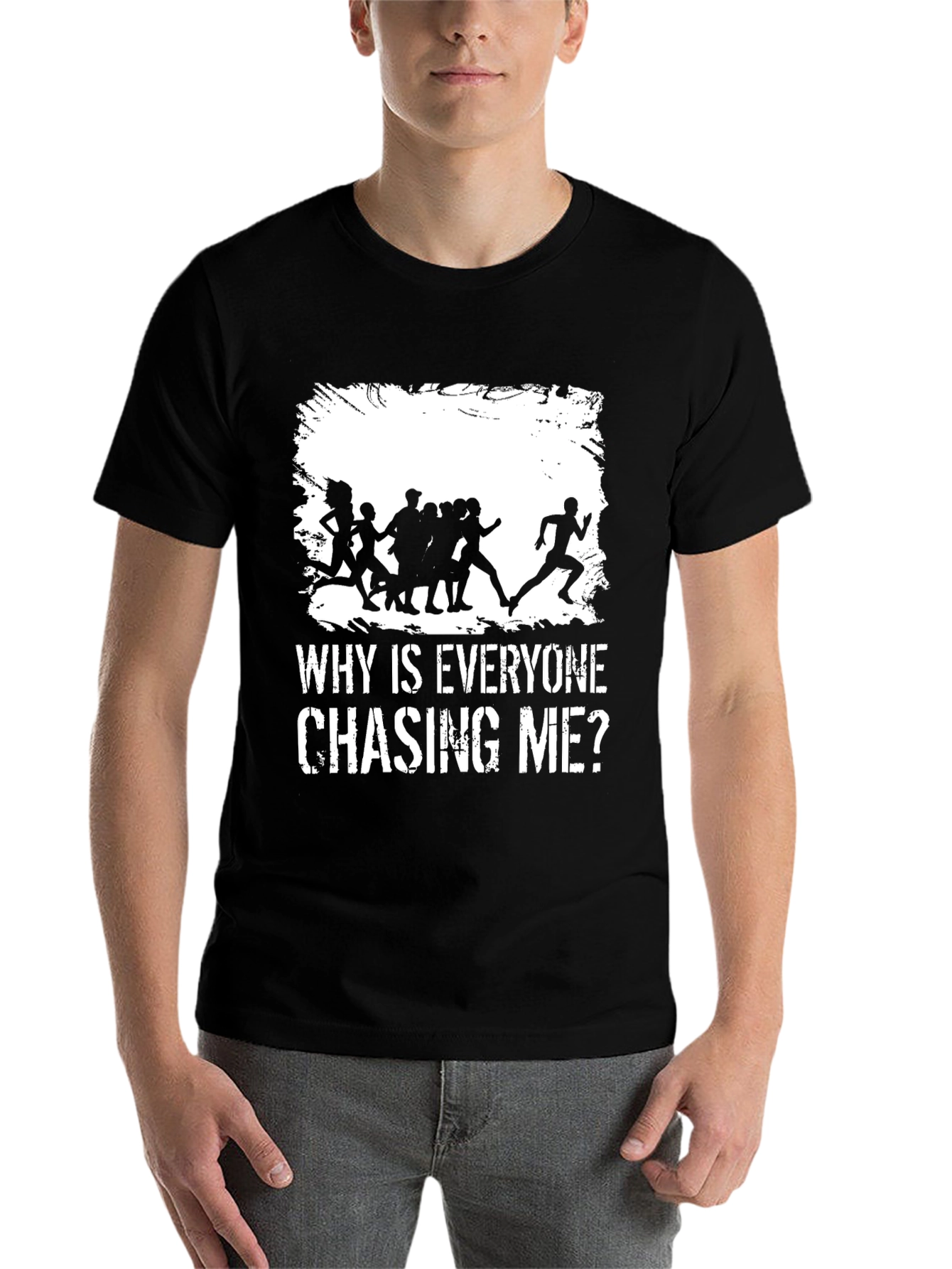 Black Why Is Everyone Chasing Me? Graphic T-Shirt view 7