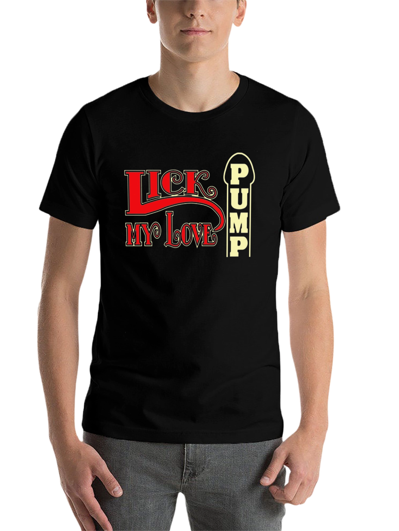 Black Lick My Love Pump Funny Graphic T-Shirt view 7