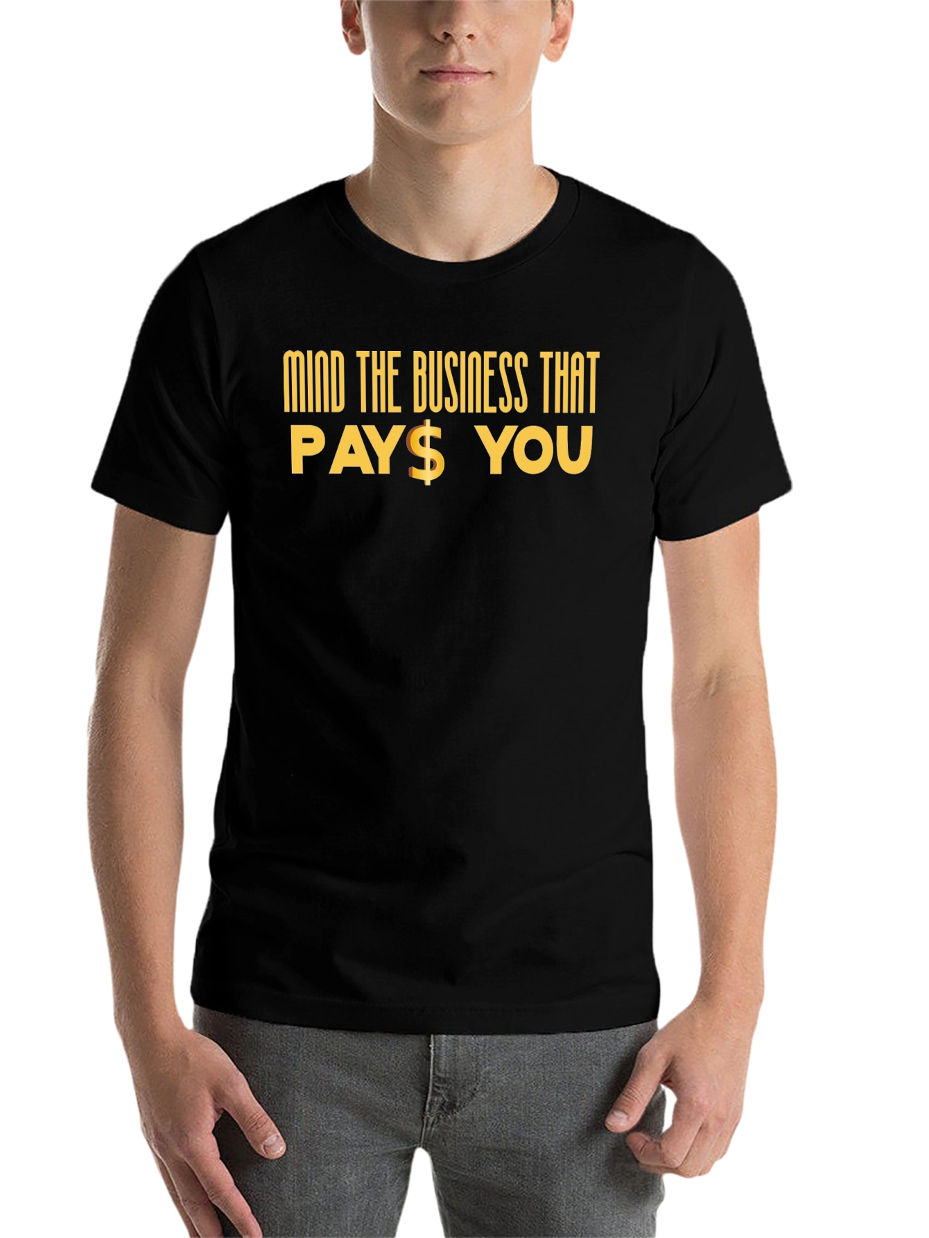 Black Mind The Business That Pays You Graphic Tee view 7