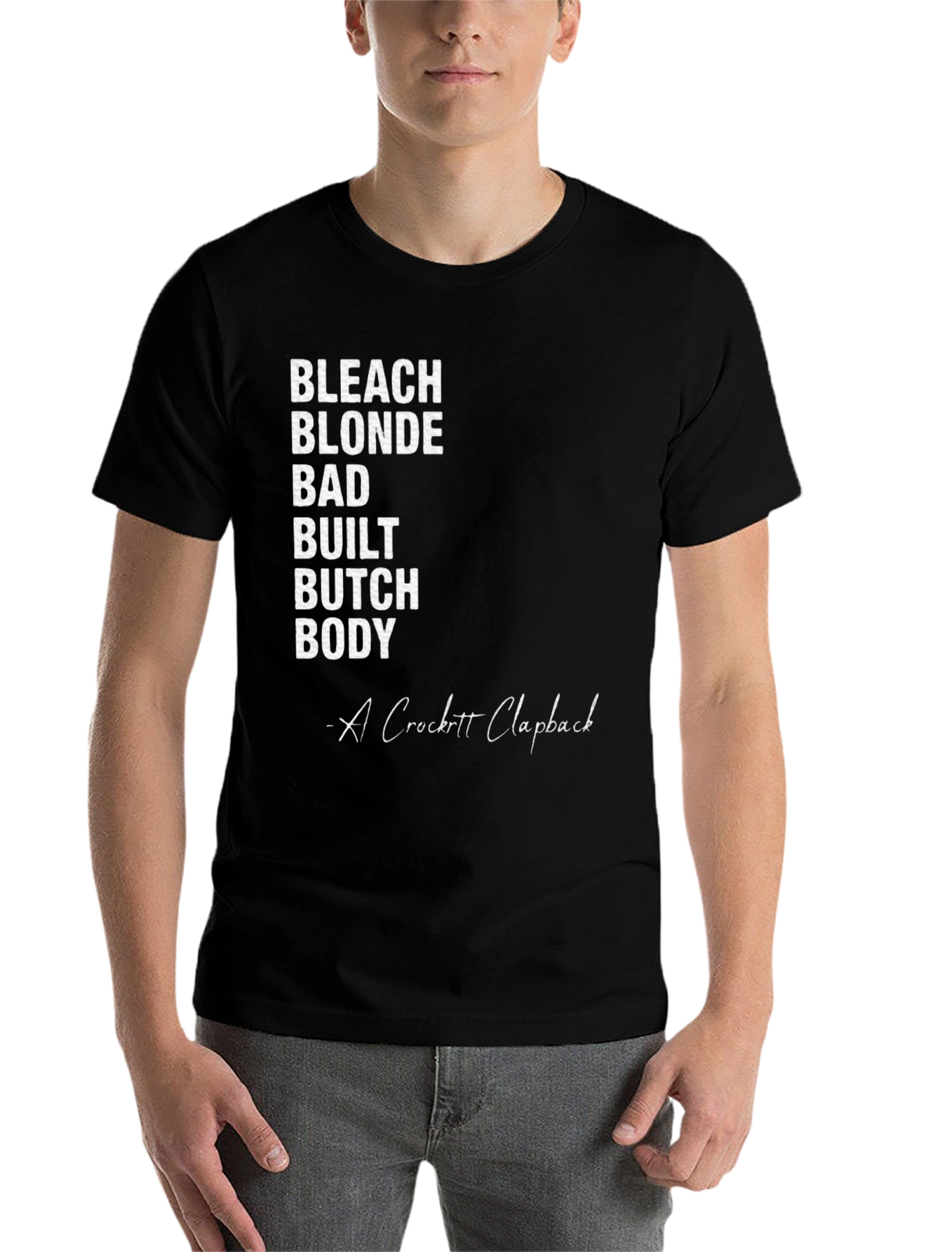 Black Bleach Blonde Bad Built Butch Body T-Shirt view 7