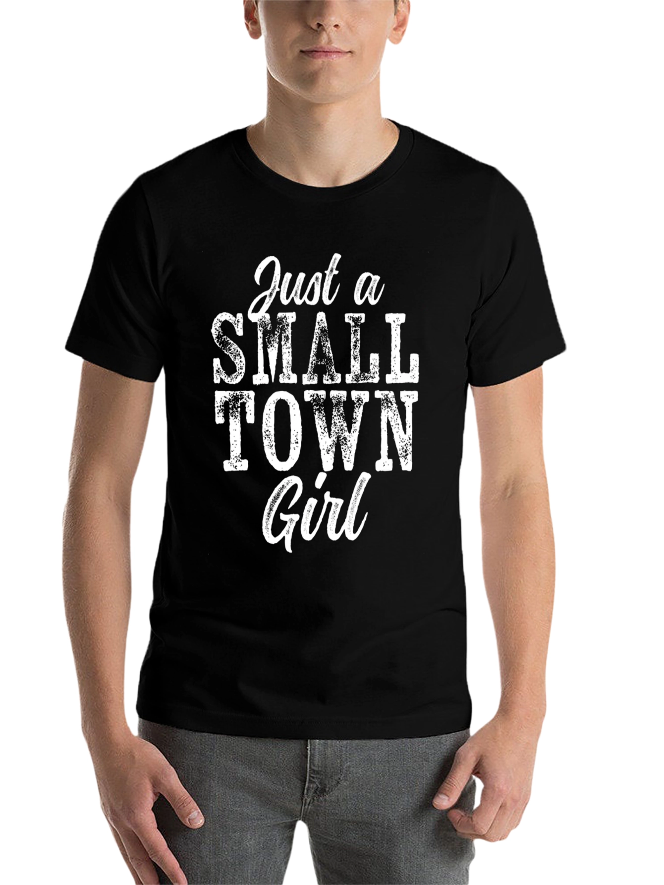 Black Just A Small Town Girl - Graphic T-Shirt view 7