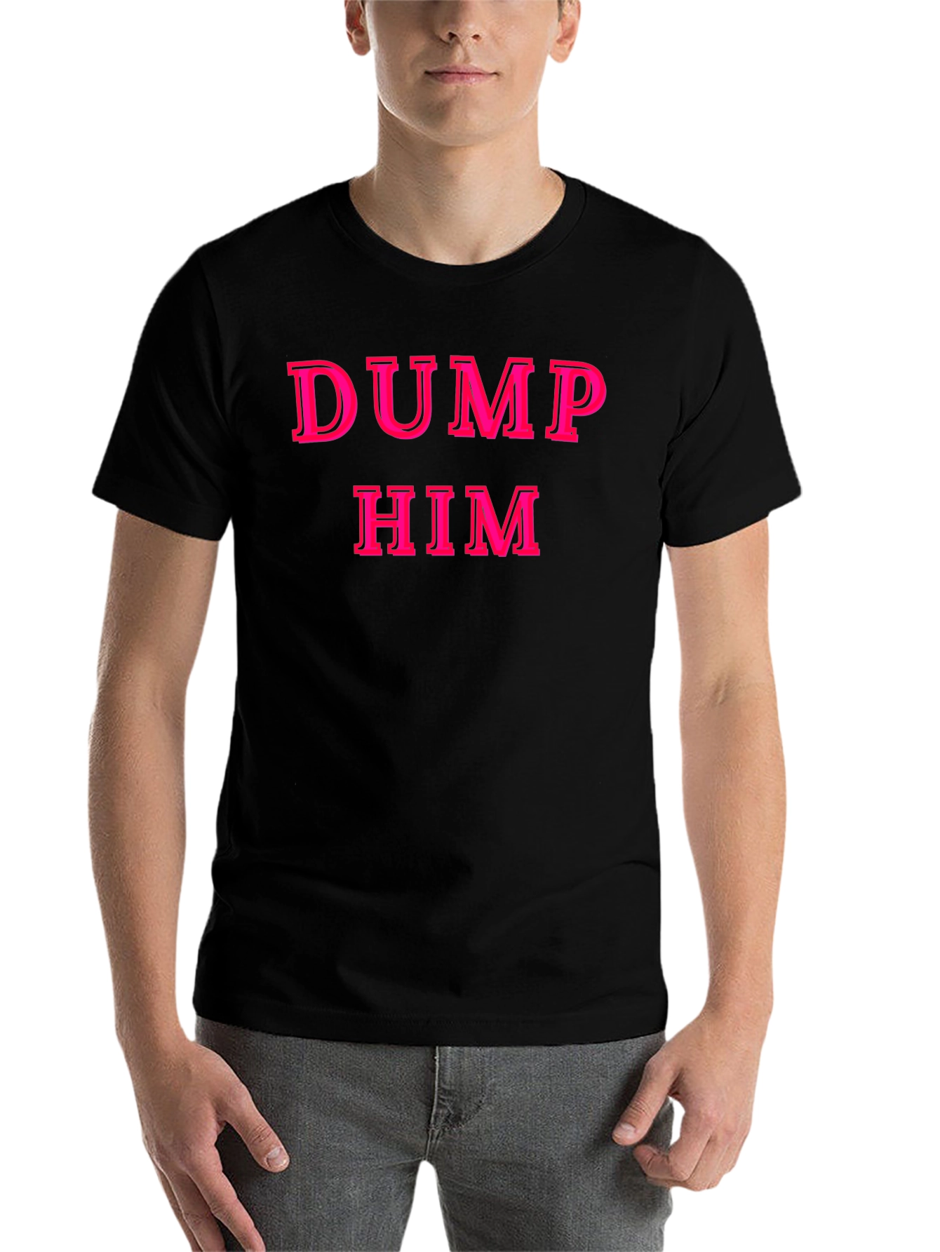 Black Dump Him Graphic T-Shirt - Bold Pink Text on Black view 7