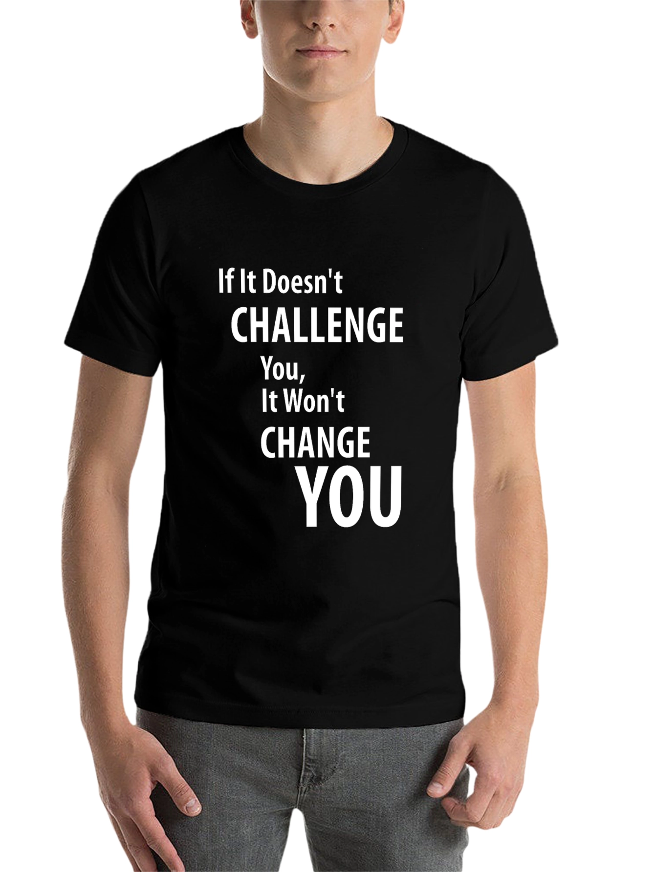 Black Challenge You T-Shirt - Motivational Graphic Tee view 7
