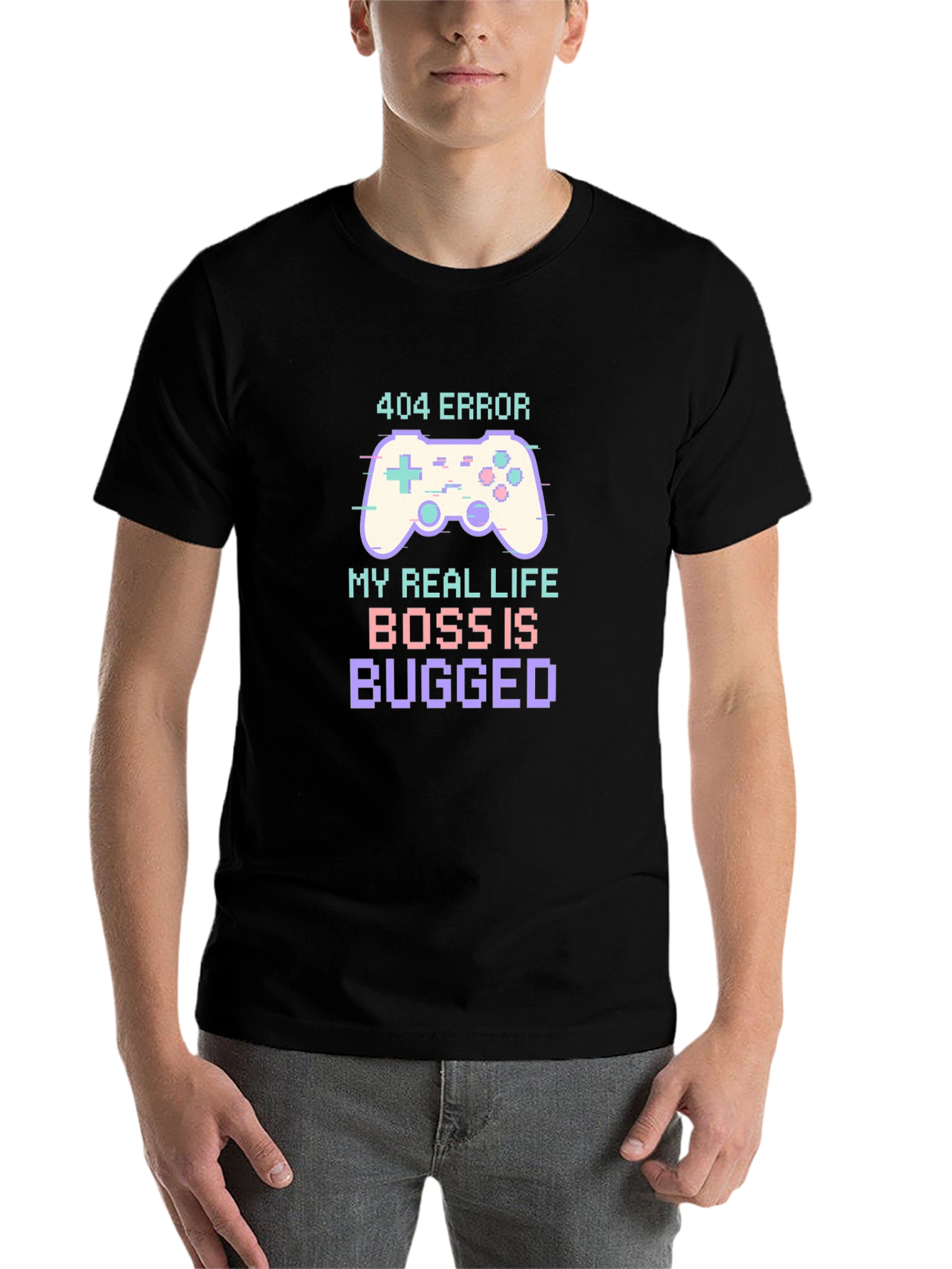 Black 404 Error Boss is Bugged T-Shirt Funny Gaming Tee view 7