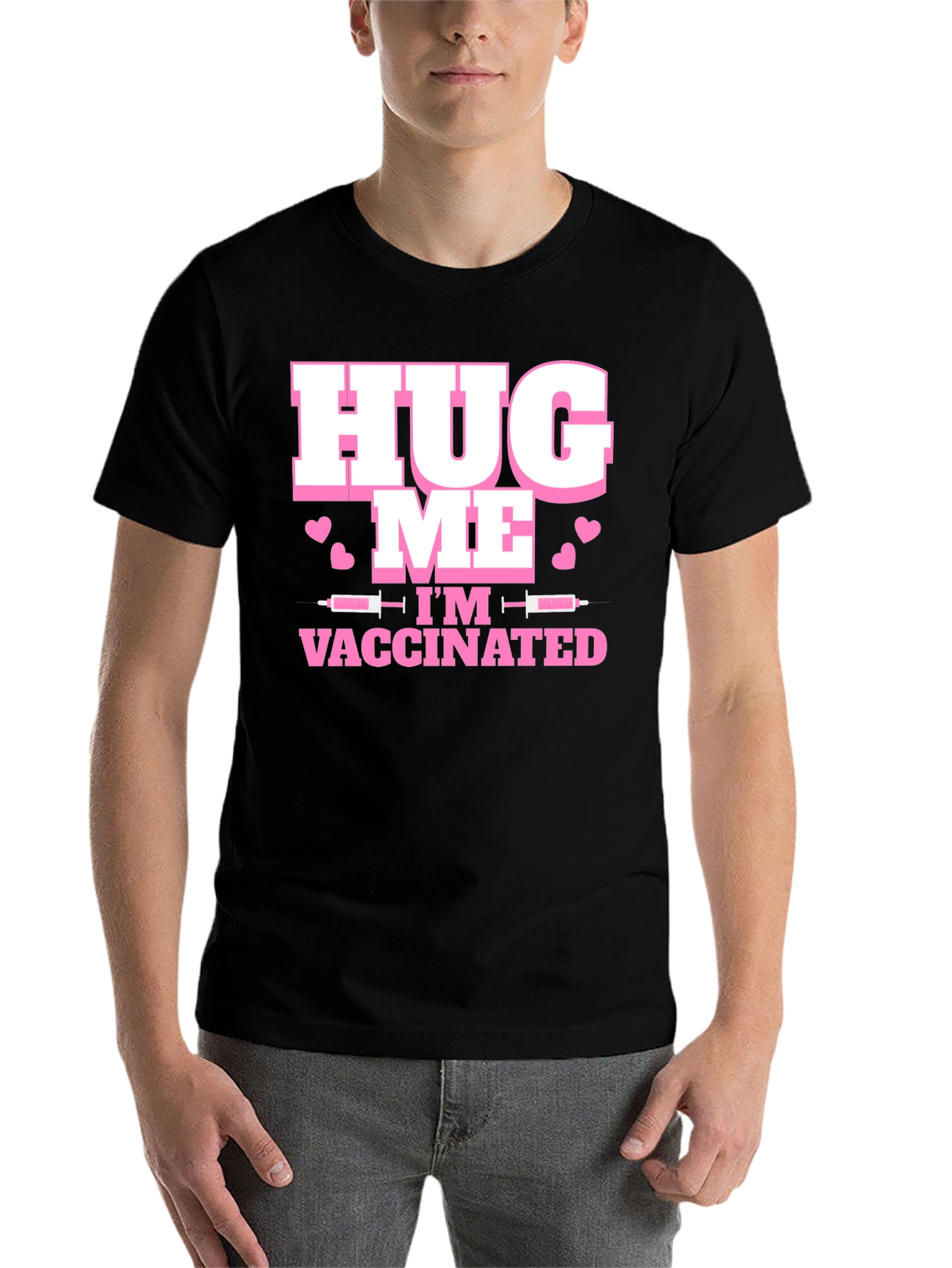 Black Hug Me I'm Vaccinated T-Shirt view 7