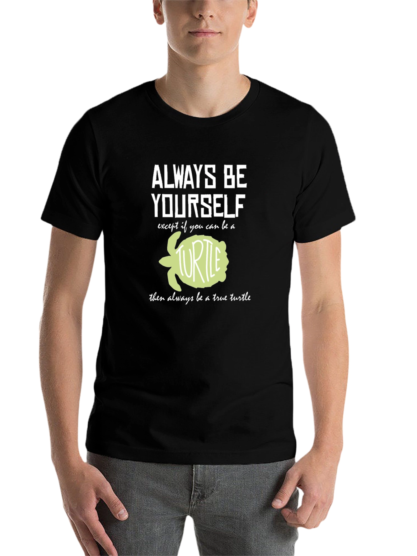 Black Always Be Yourself Turtle T-Shirt view 7