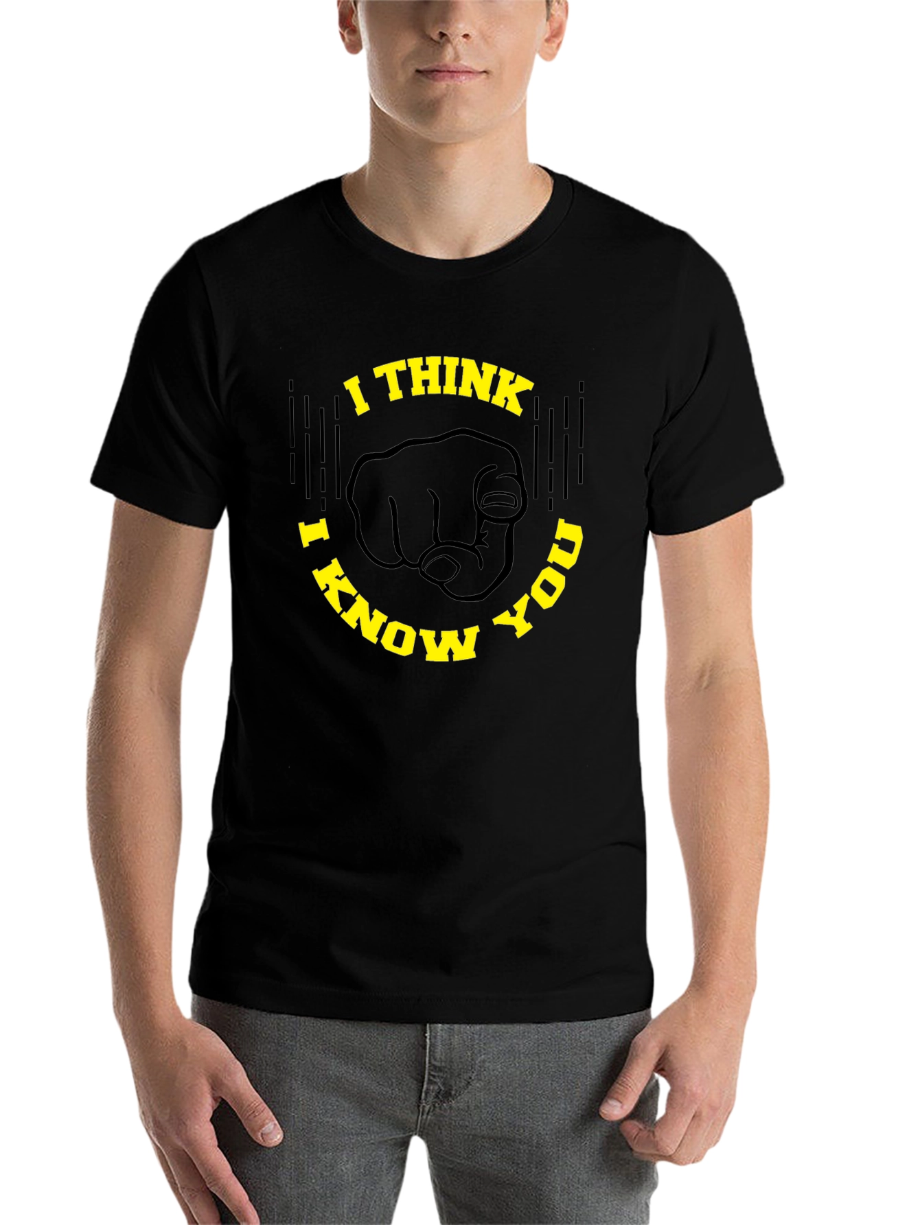 Black I Think I Know You Graphic Tee - Novelty Design, Black T-Shirt view 7