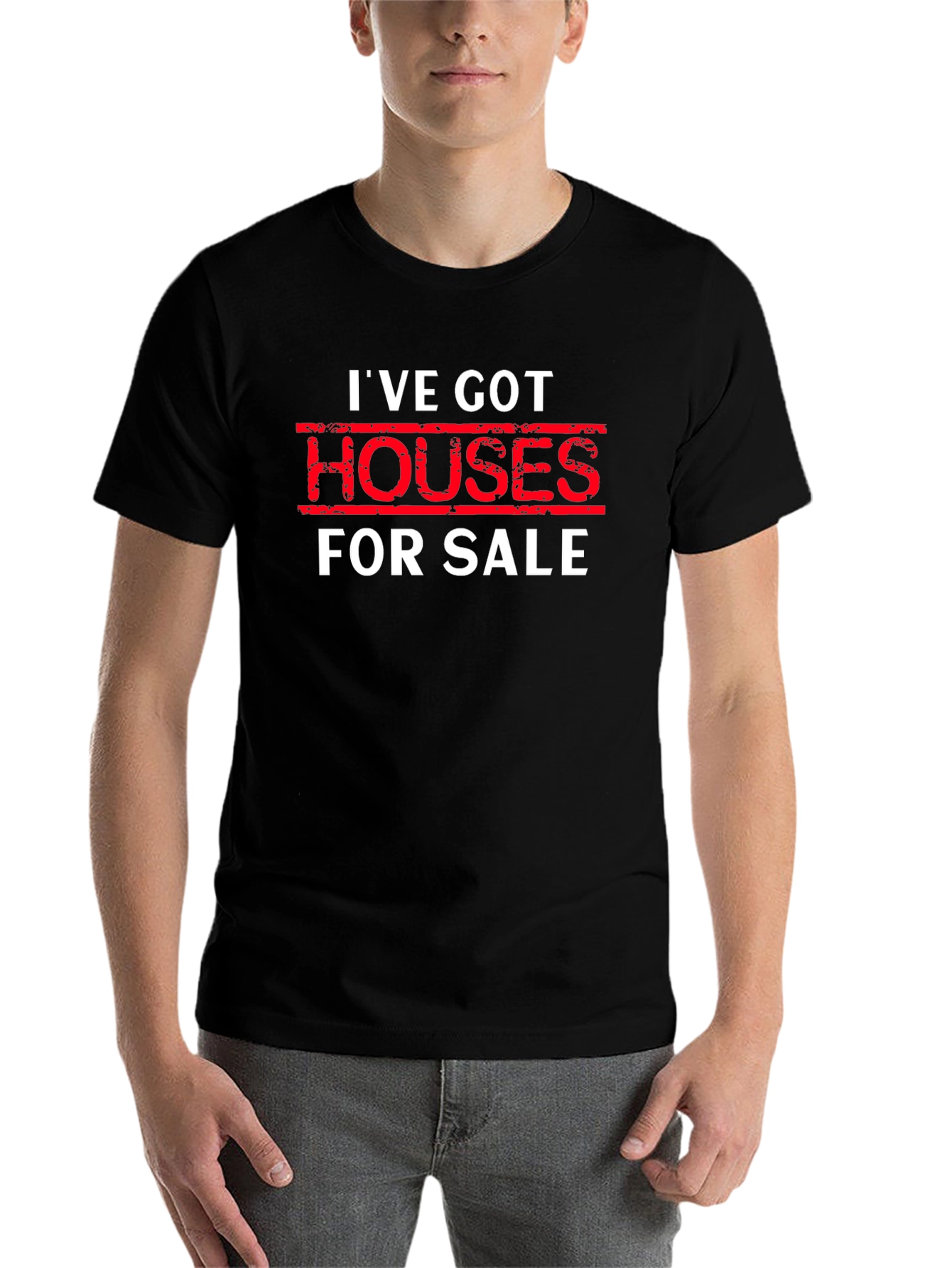 Black I've Got Houses For Sale Black T-Shirt view 7