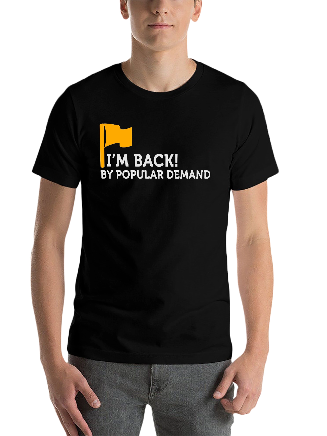 Black I'm Back! T-Shirt - By Popular Demand view 7