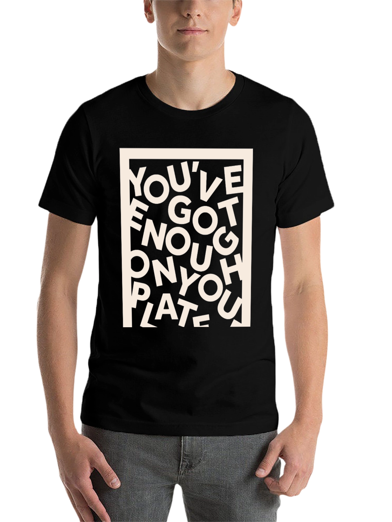 Black You've Got Enough on Your Plate Graphic Tee view 7