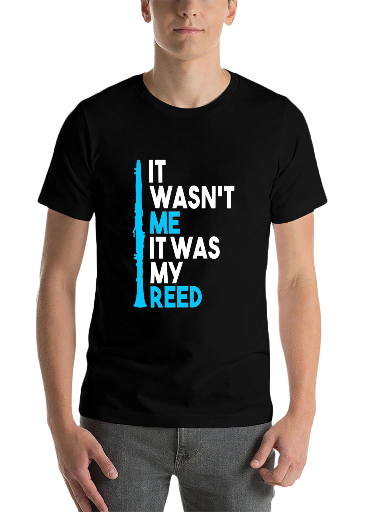 Black It Wasn't Me It Was My Reed Clarinet T-Shirt view 7