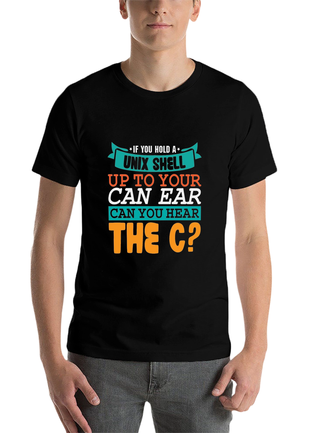 Black Unix Shell Programmer T-Shirt - 'Hear the C?' Fun Geek Tee view 7