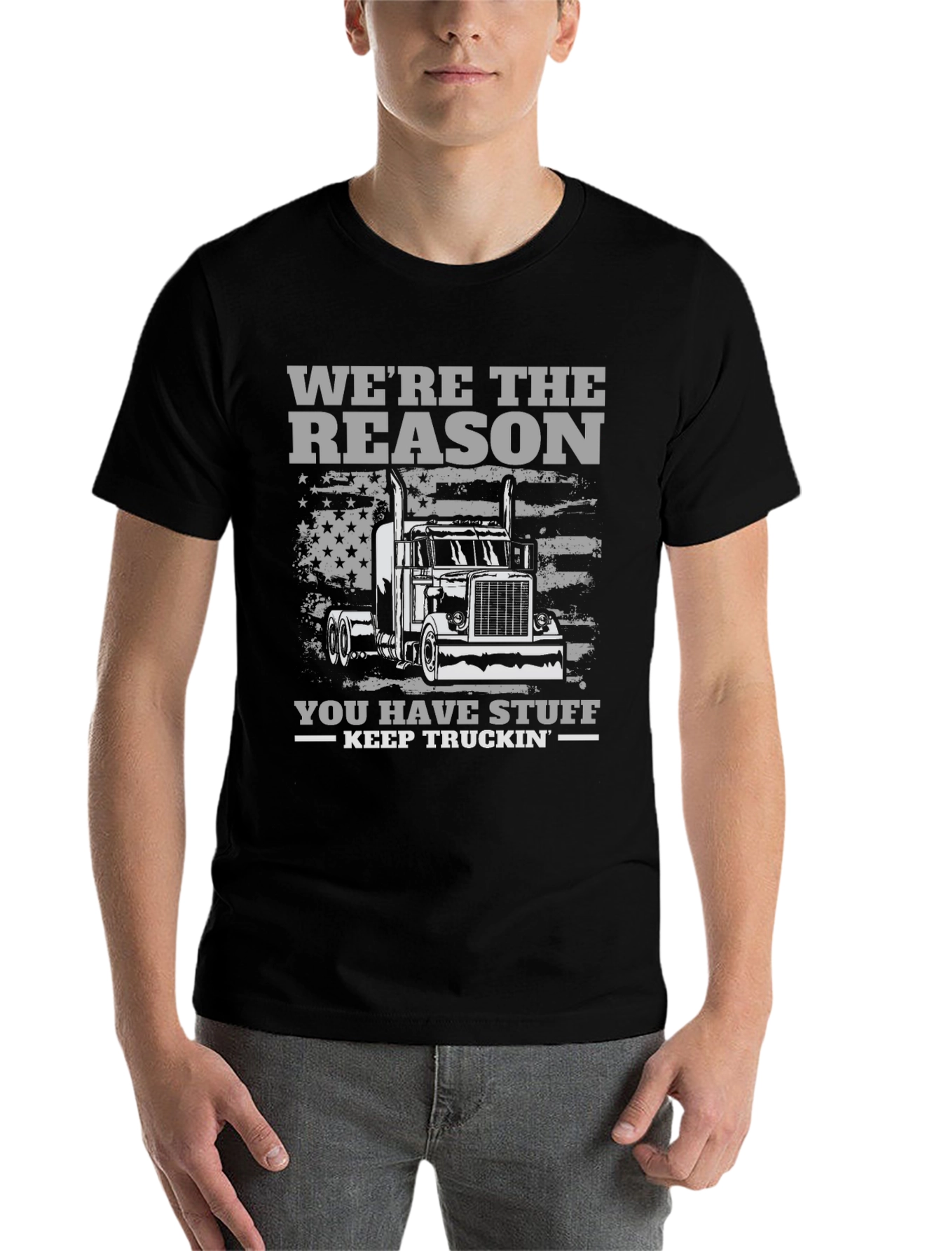 Black Trucker T-Shirt - We're the Reason You Have Stuff - Keep Truckin view 7
