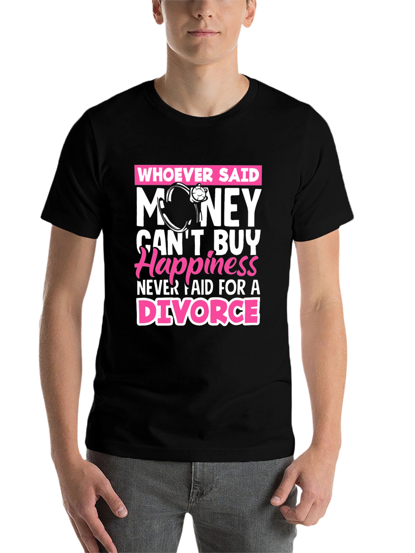 Black Money Can't Buy Happiness Divorce T-Shirt view 7