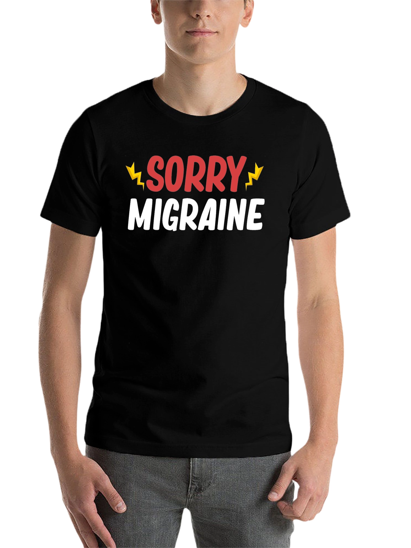 Black Sorry Migraine Funny T-Shirt - Novelty Graphic Tee view 7