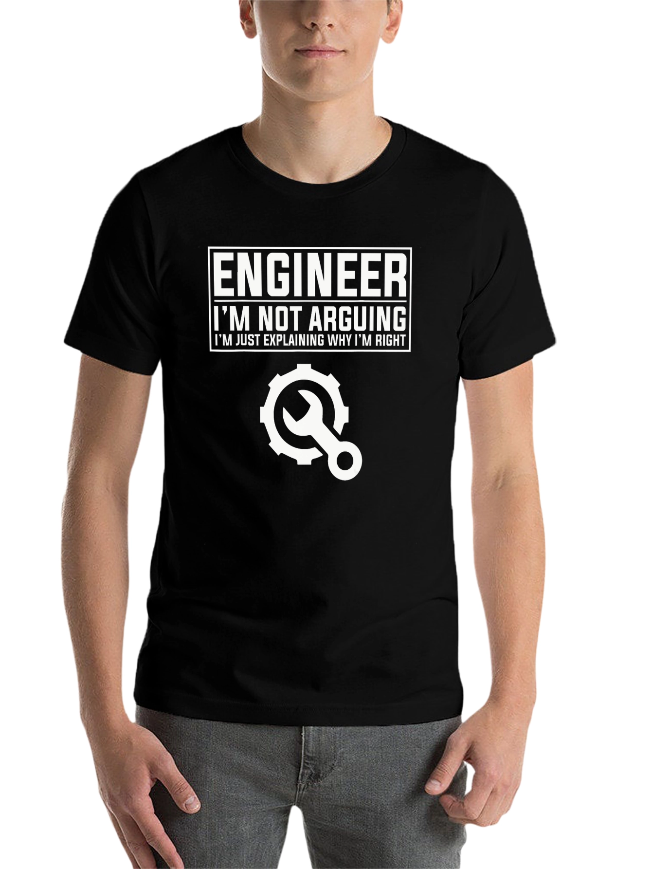 Black Engineer T-Shirt: I'm Not Arguing, Explaining Why I'm Right view 7