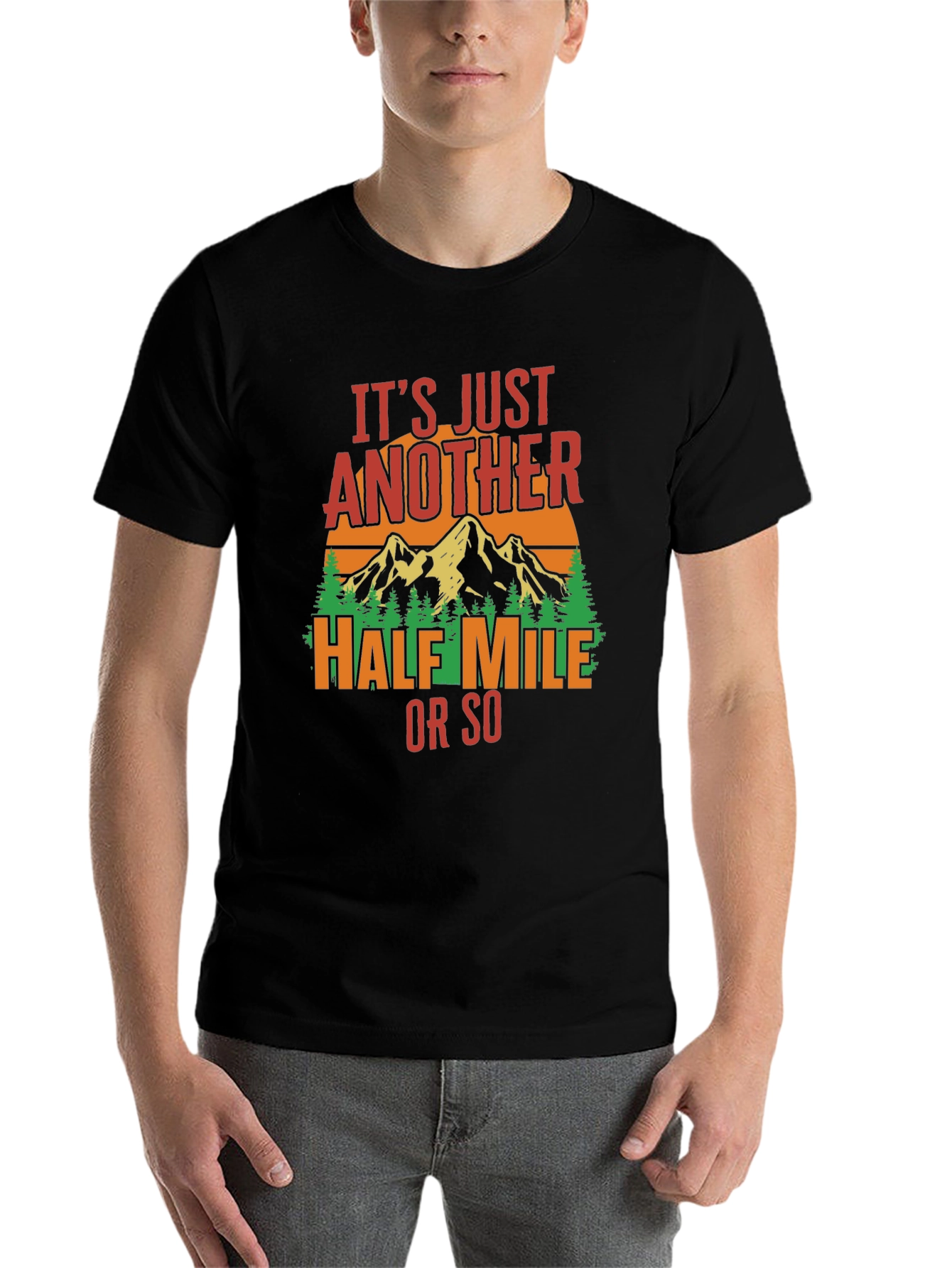 Black Hiking T-Shirt: Just Another Half Mile view 7