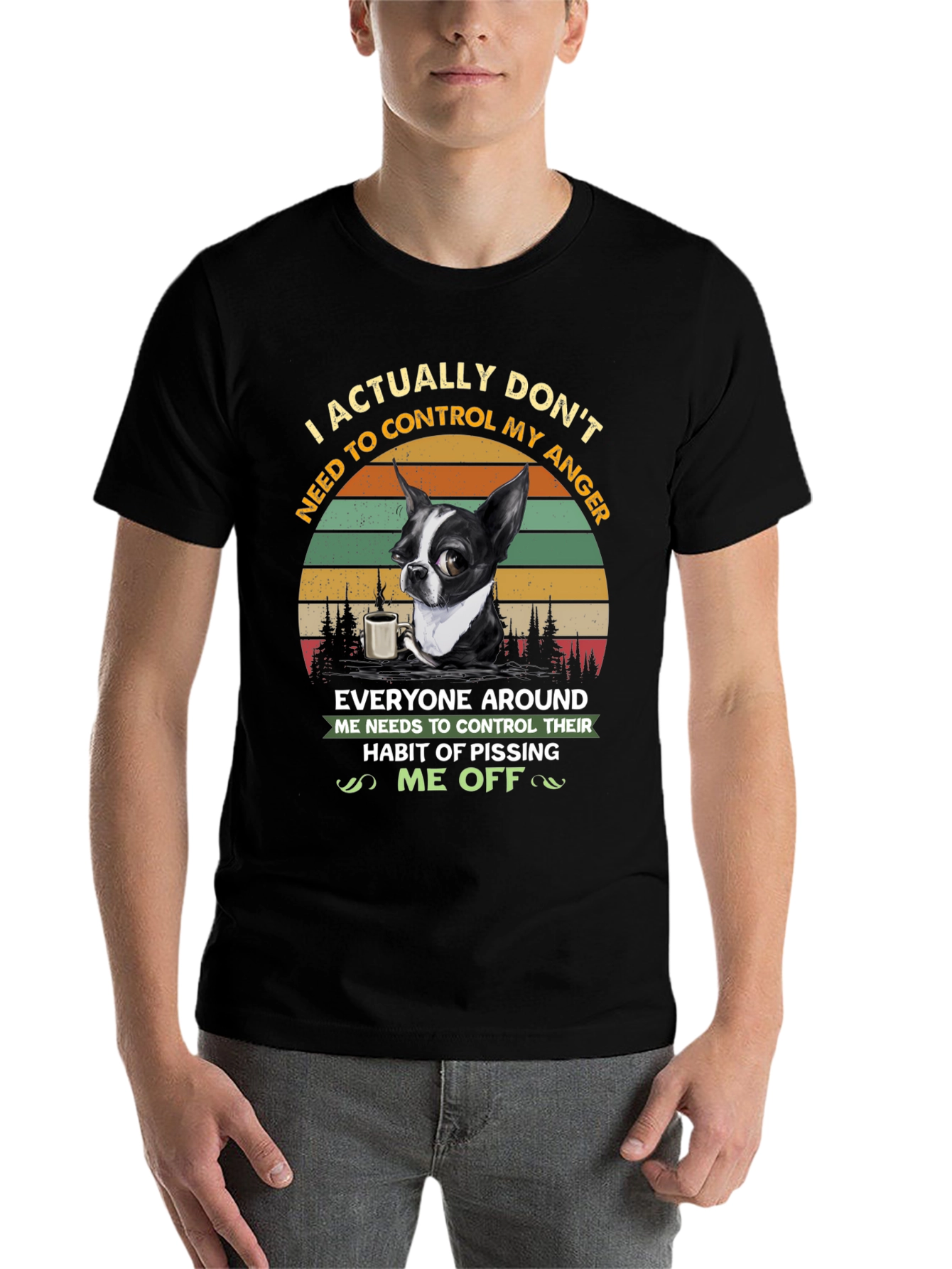 Black Funny Dog Lover T-Shirt - I Actually Don't Need To Control My Anger view 7