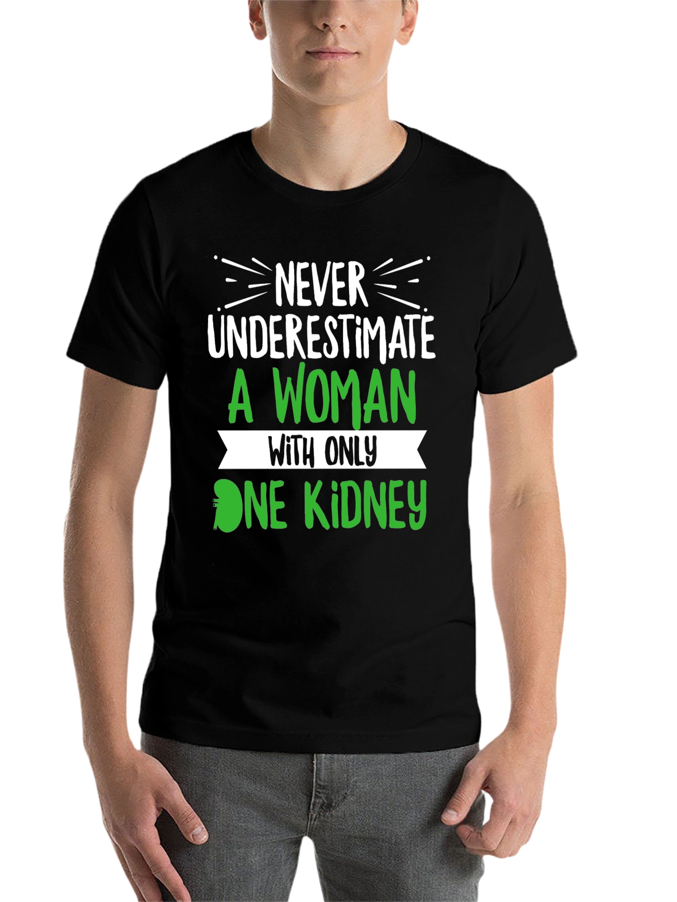 Black Never Underestimate One Kidney T-Shirt view 7