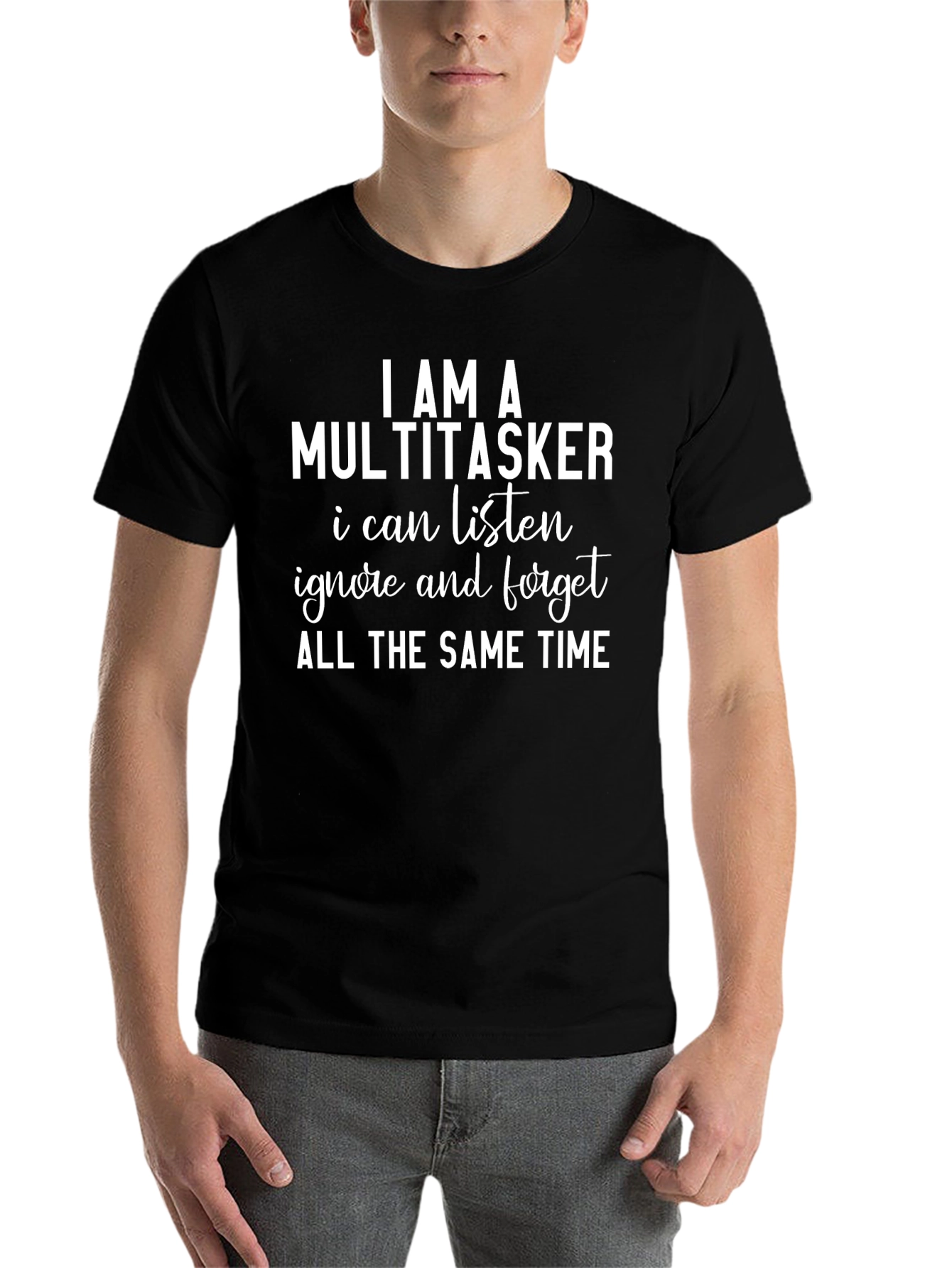 Black Multitasker Graphic Tee - Listen Ignore Forget Humor view 7