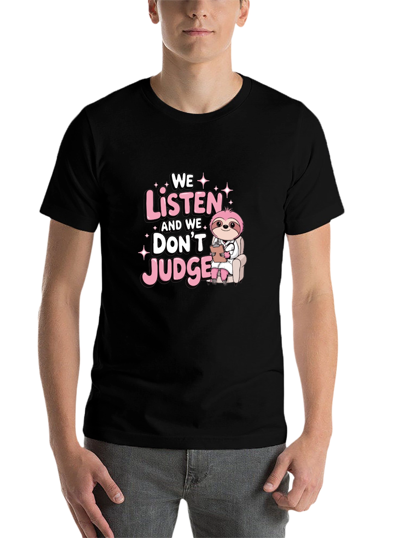 Black Sloth Therapist Graphic T-Shirt - We Listen Don't Judge! view 7