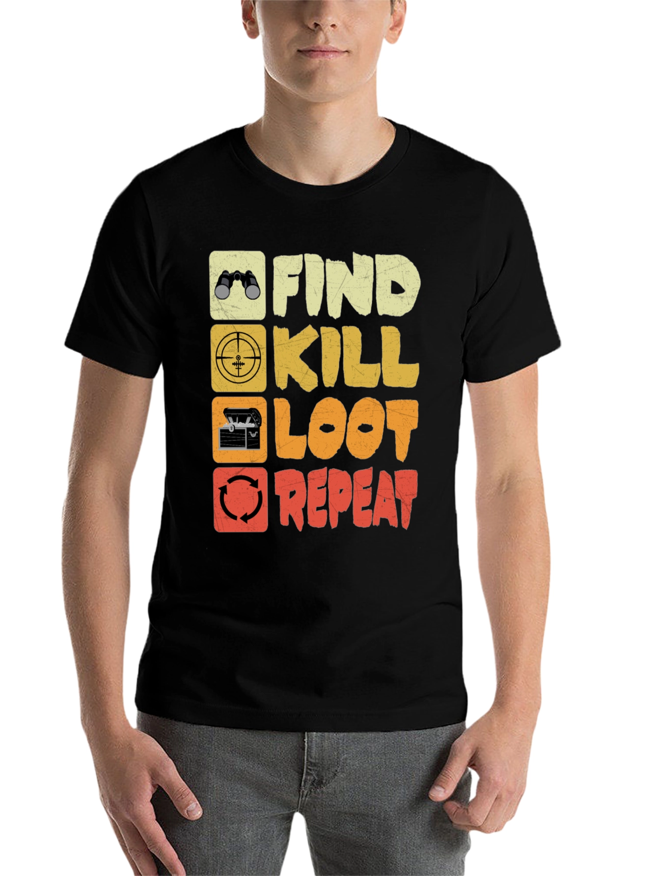 Black Find Kill Loot Repeat Gaming T-Shirt view 7