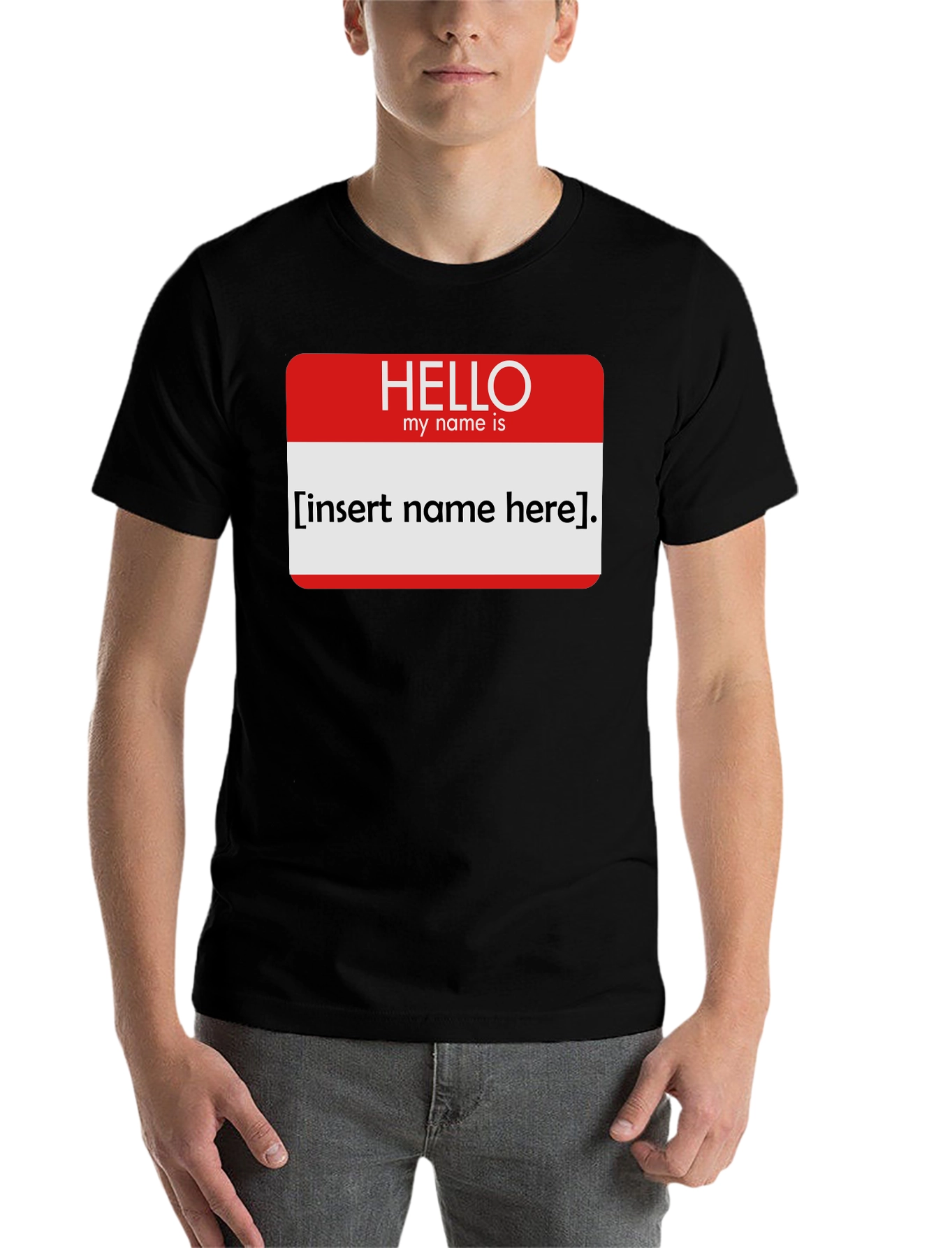 Black Funny Name Tag T-Shirt - Insert Your Name Here! view 7