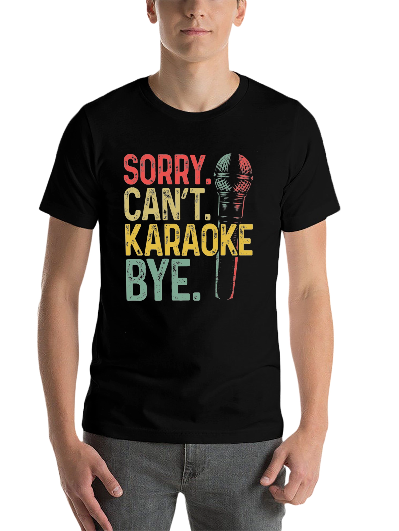 Black Sorry Can't Karaoke T-Shirt view 7