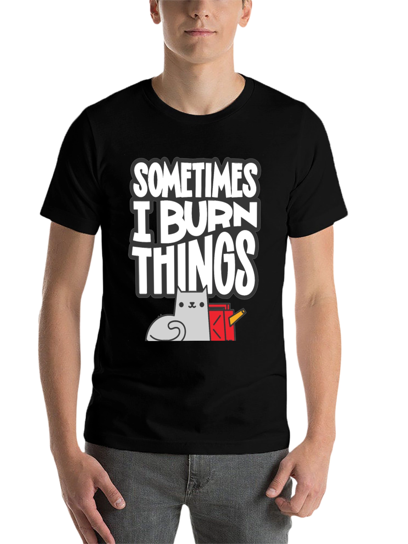Black Sometimes I Burn Things Cat T-Shirt view 7