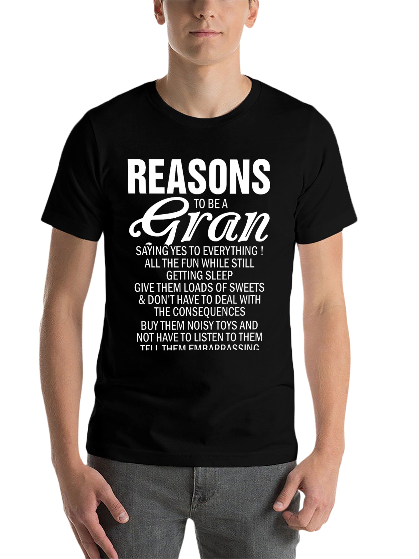 Black Reasons to be a Gran T-Shirt view 7