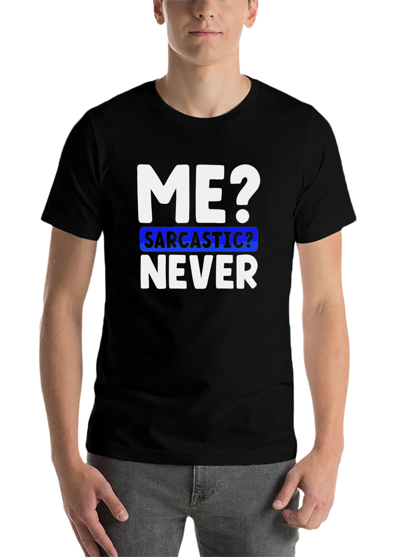 Black Sarcastic Never Funny T-Shirt view 7