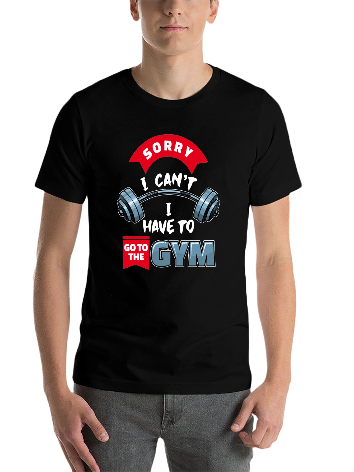Black Gym Excuse T-Shirt: Sorry I Can't, I Have to Go view 7