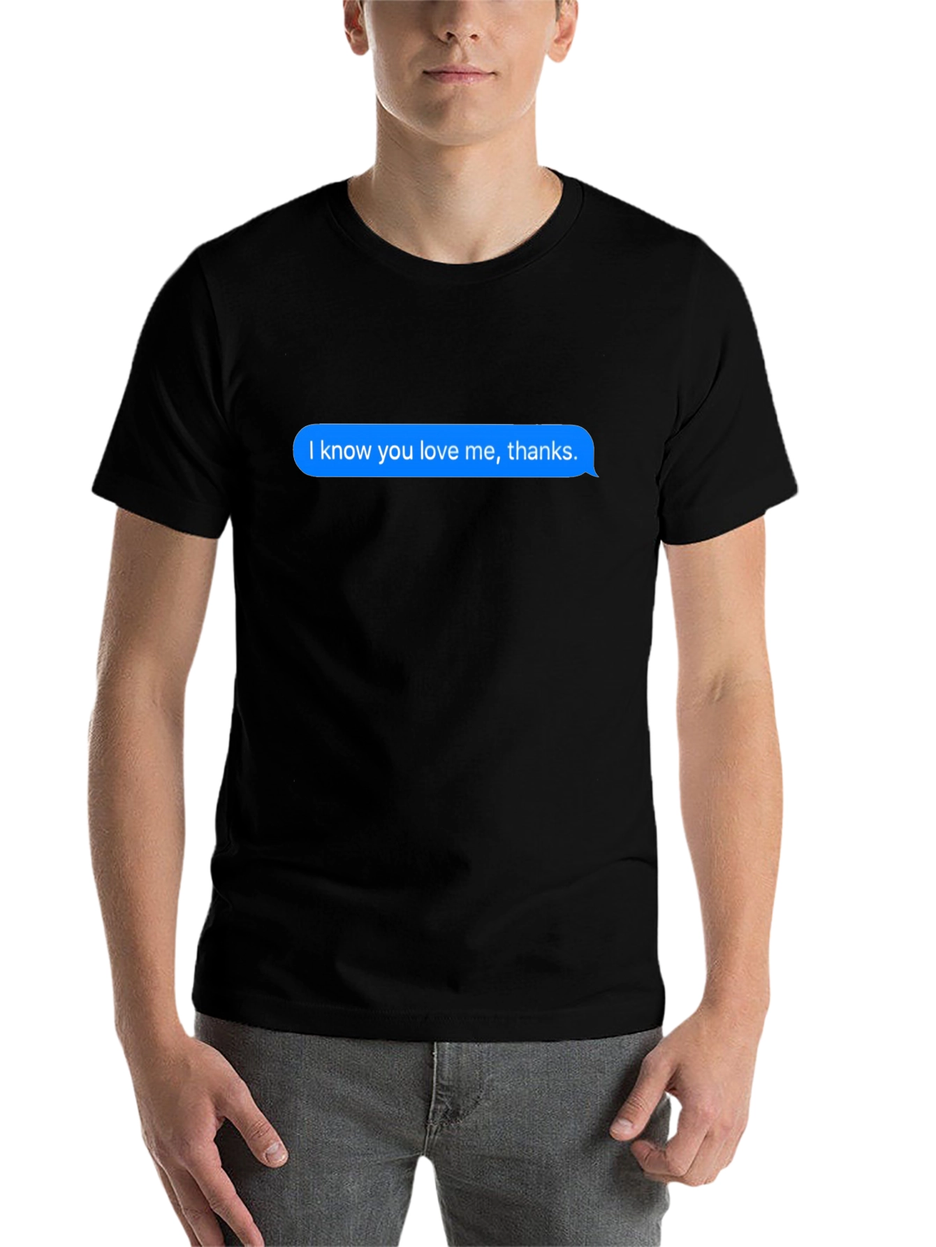 Black Humorous "I Know You Love Me" Text Bubble Black T-Shirt view 7