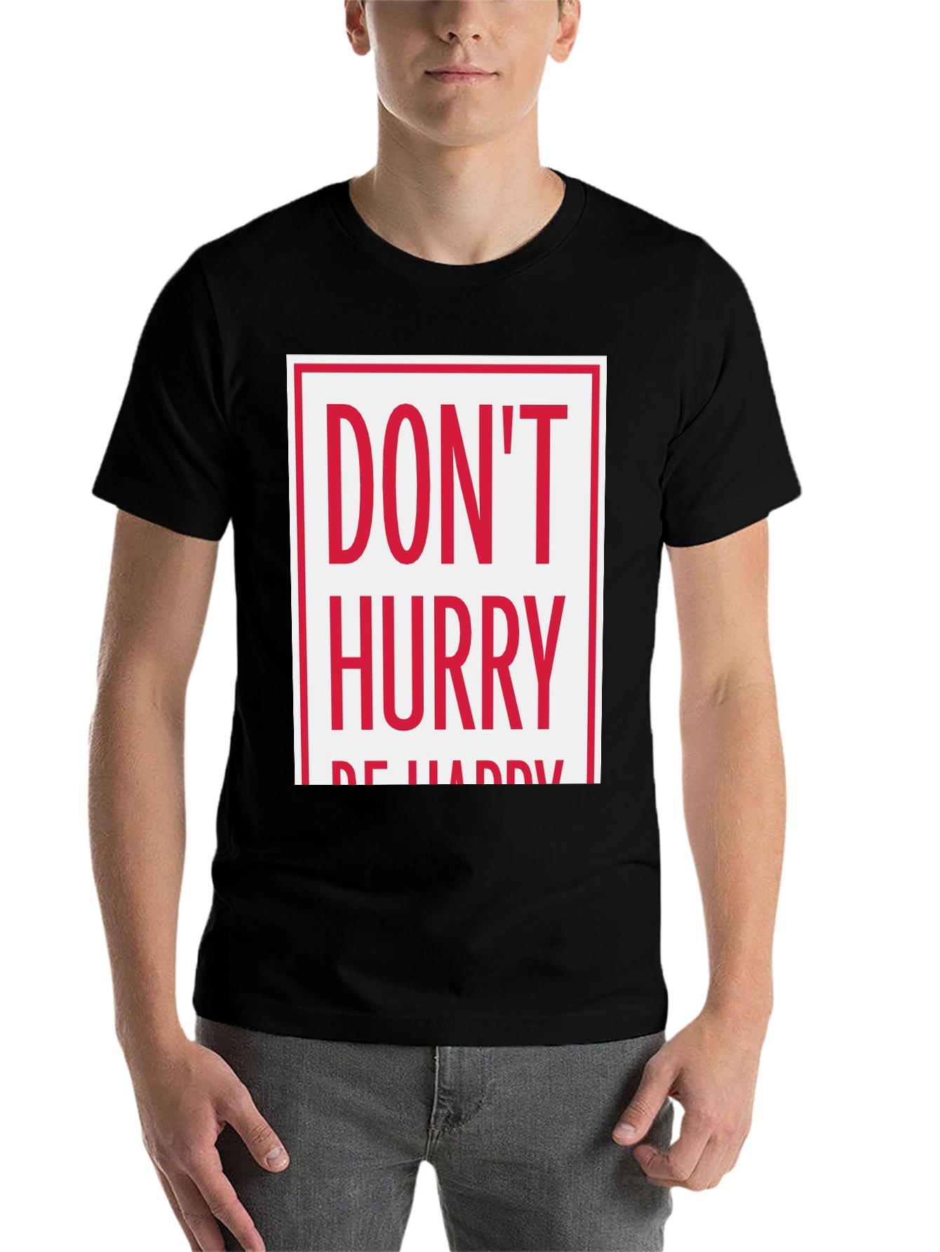 Black Don't Hurry Be Happy Graphic Tee view 7