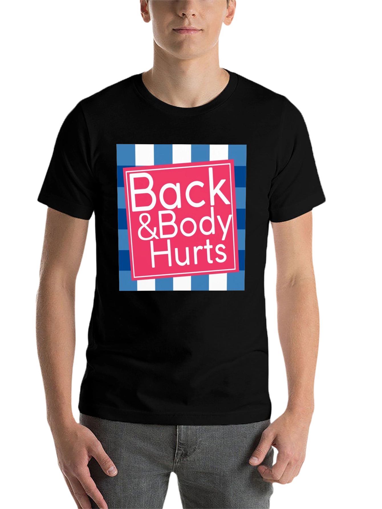 Black Back & Body Hurts Graphic Tee - Funny T-Shirt view 7
