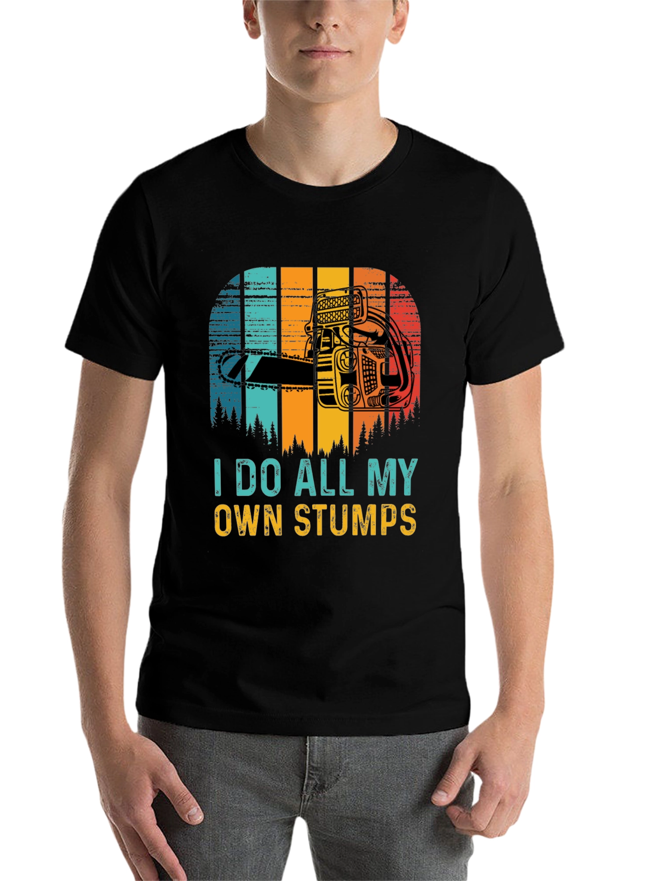 Black I Do All My Own Stumps Funny Graphic Tee view 7