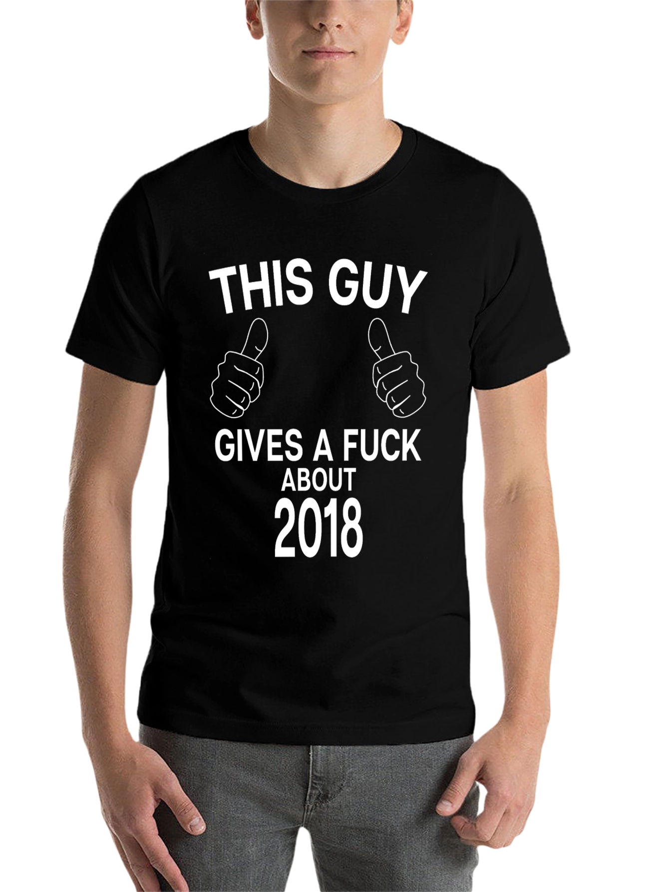 Black Funny "This Guy Gives A F*ck About 2018" Black T-Shirt view 7