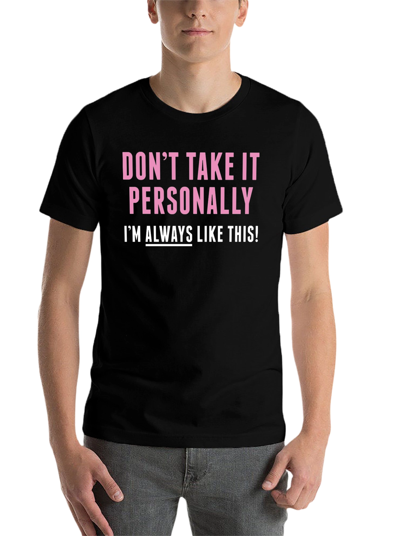 Black Funny "Don't Take It Personally" Graphic Tee view 7